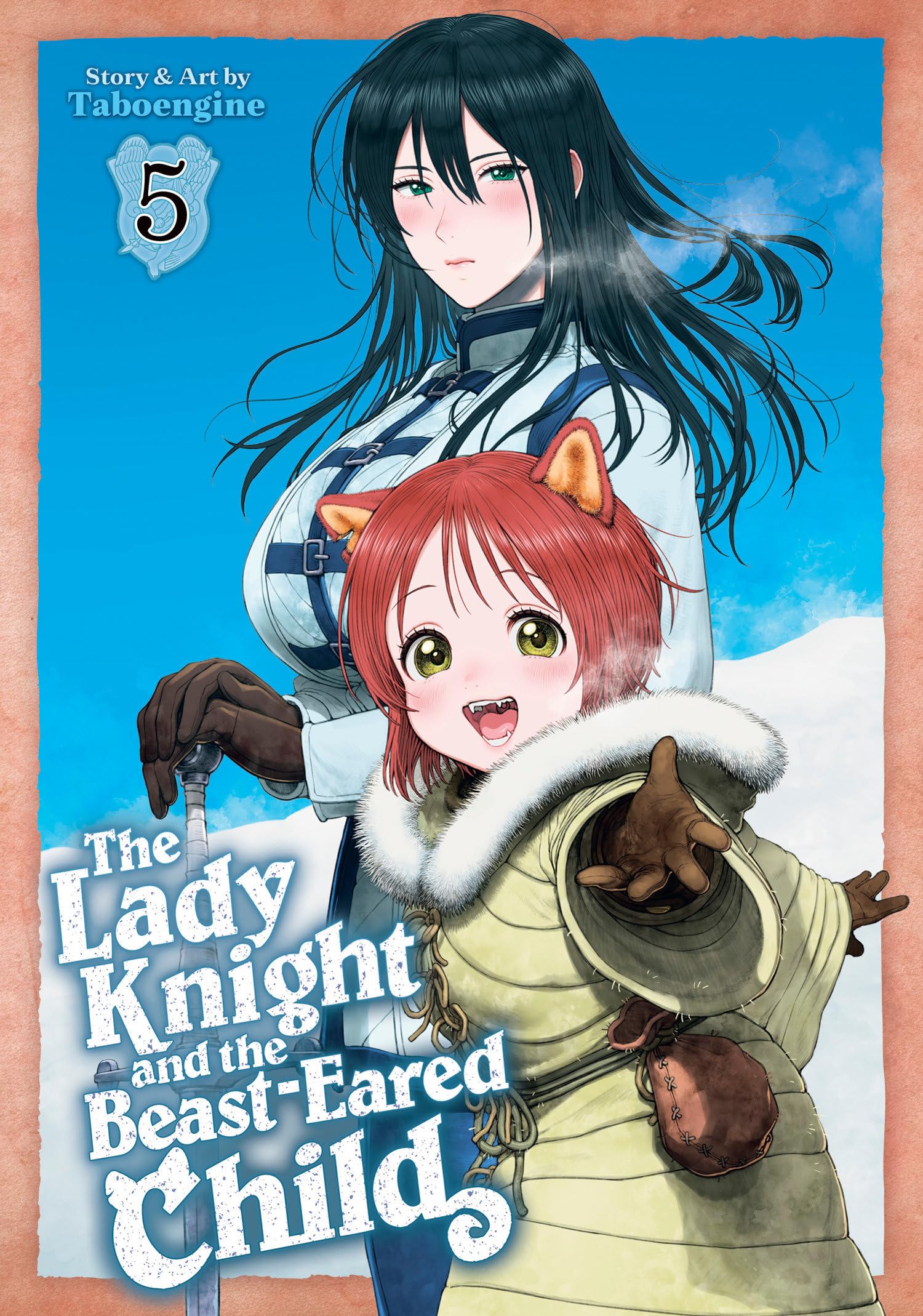 Lady Knight and the Beast-Eared Child Vol. 5, The