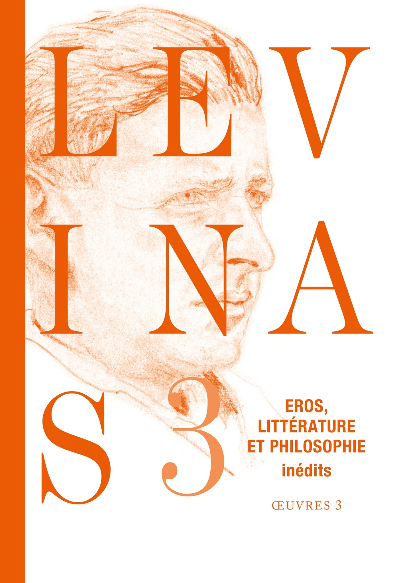 Oeuvres completes vol. 3: Eros, littérature et philosophie