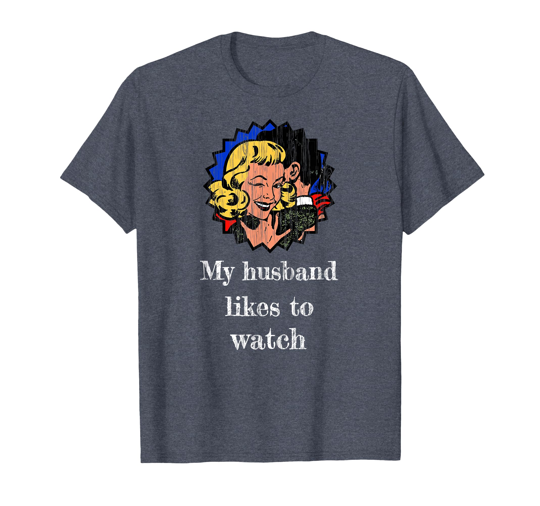 My Husband Likes To Watch | Hotwife Cuckold Swinger Gift T-Shirt