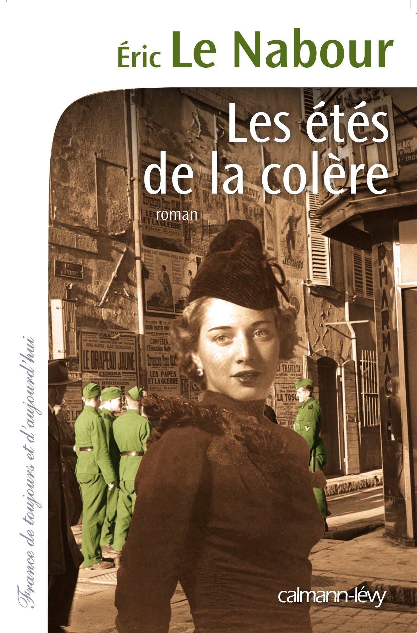 Les Etés de la colère (French Edition)