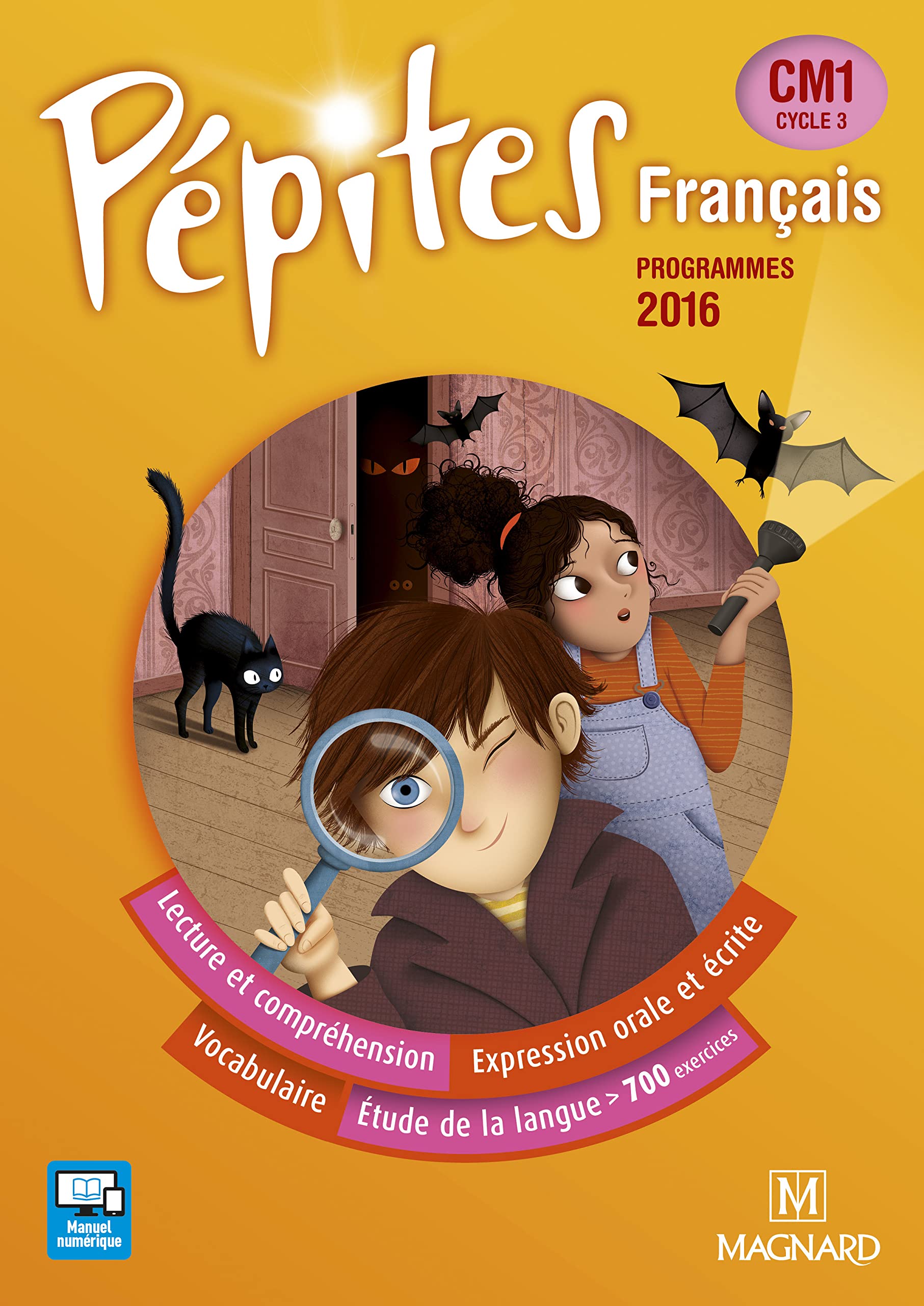 Pépites Français CM1 (2017) - Manuel de l'élève: Programmes 2016