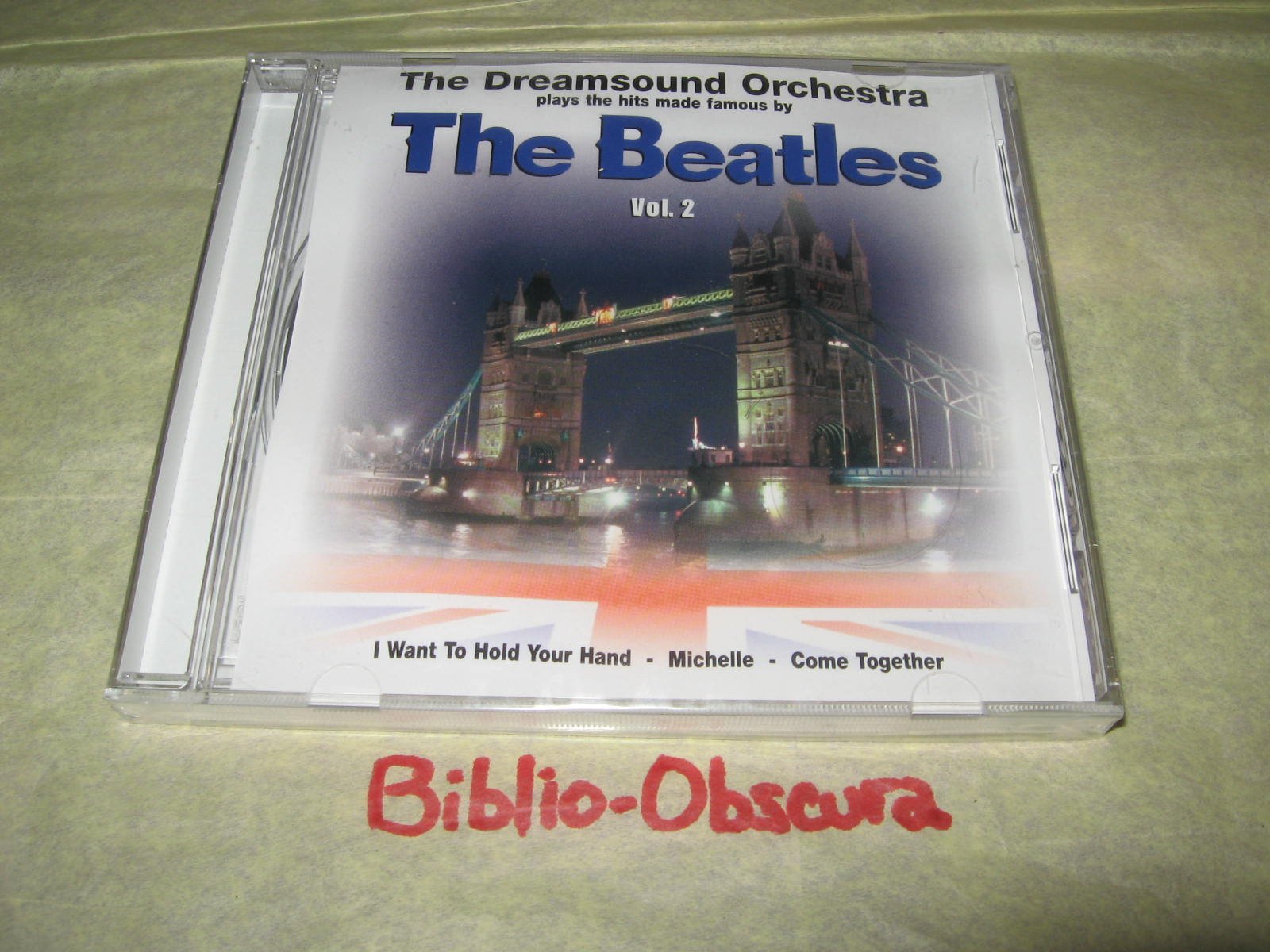 The Dreamsound Orchestra plays the hits made famous by The Beatles [Audio CD]