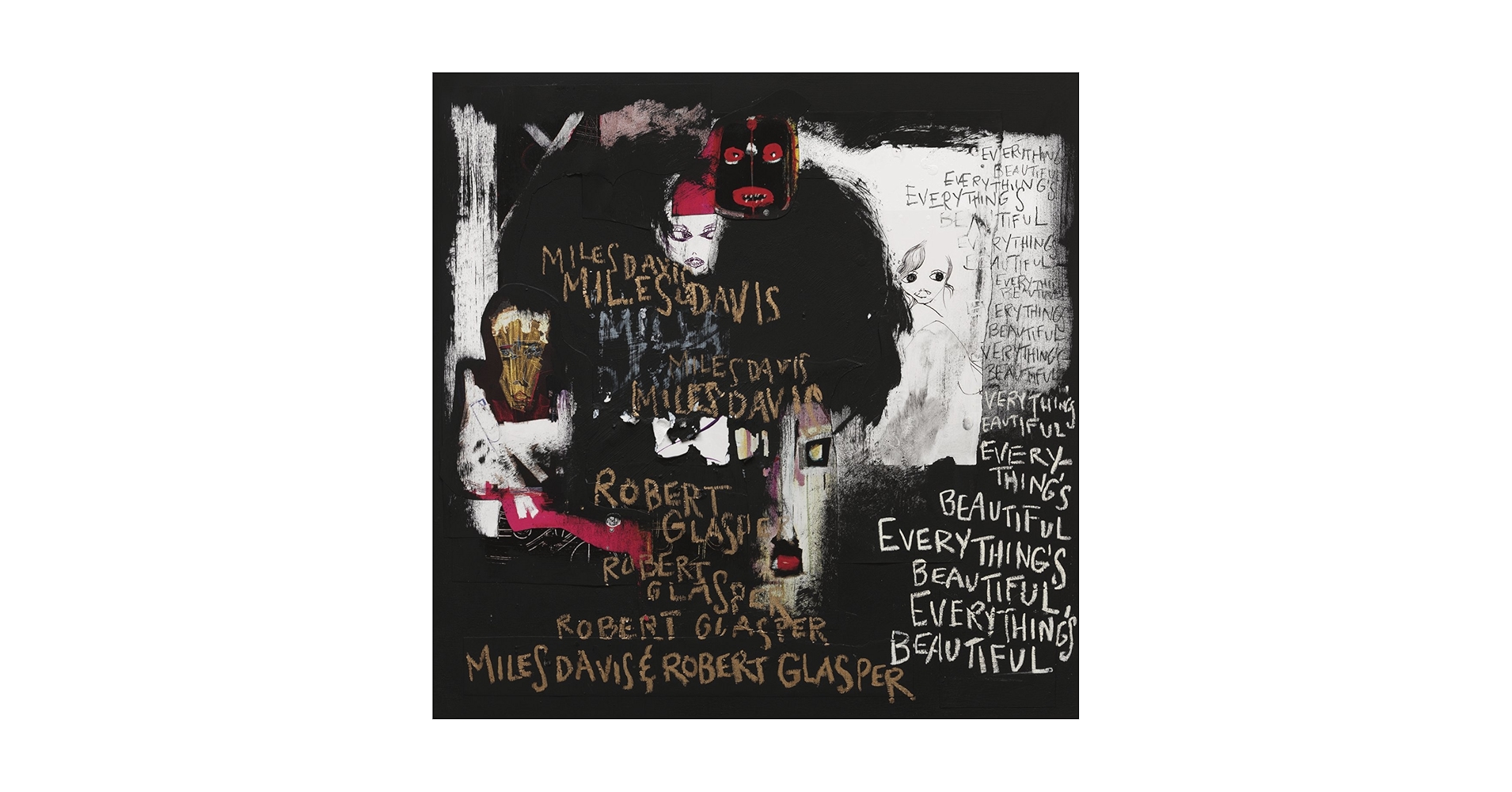 Miles Davis & Robert Glasper - Everything's Beautiful