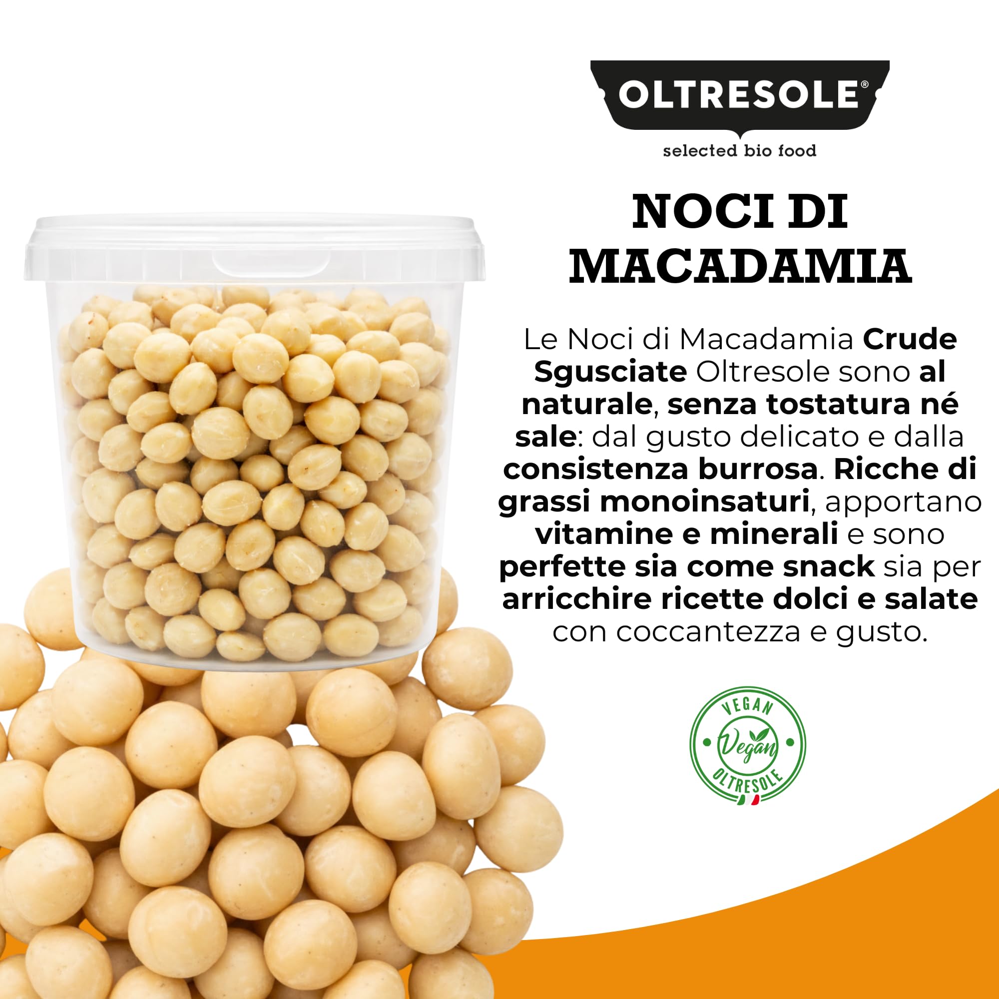 Oltresole, Noci di Macadamia Crude Sgusciate 1 Kg, Frutta Secca al Naturale Senza Sale, in Barattolo Richiudibile, Snack Salutare, Gusto Delicato e Cremoso, Selezionate