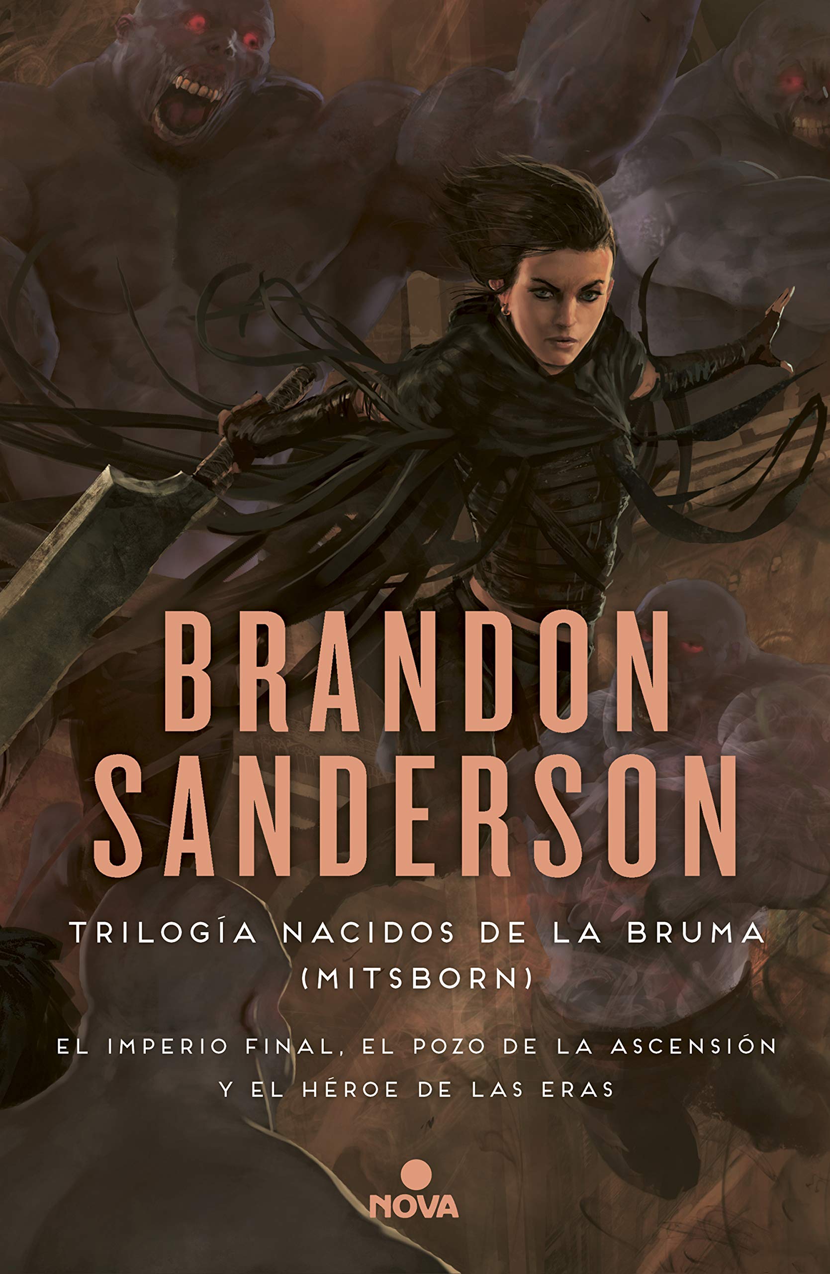 Trilogía Nacidos de la bruma [Mistborn] (pack con: El imperio final | El Pozo de la ascensión | El héroe de las eras): La serie de fantasía épica que ha conquistado el mundo (Spanish Edition)
