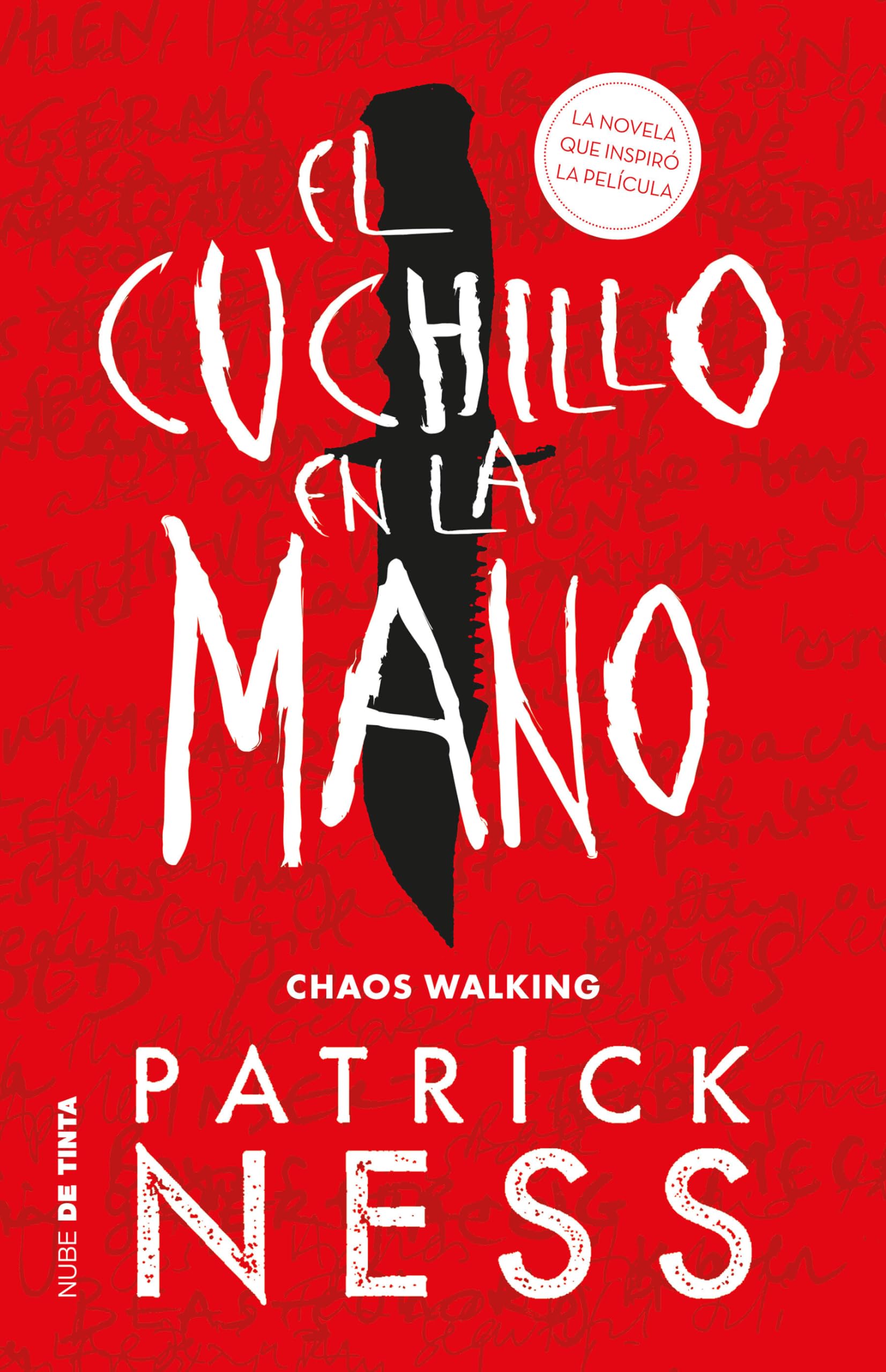 El cuchillo en la mano / The Knife of Never Letting Go (Chaos Walking) (Spanish Edition)