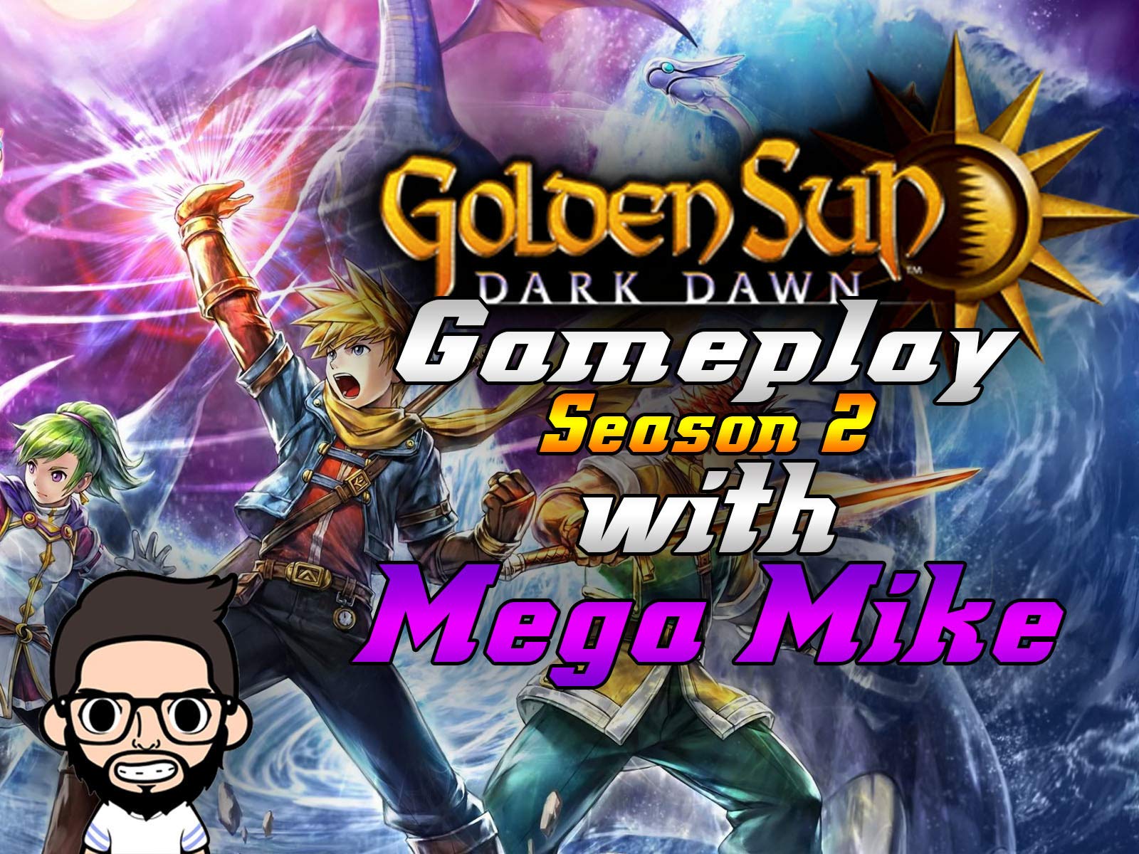 Golden Sun Dark Dawn Gameplay With Mega Mike