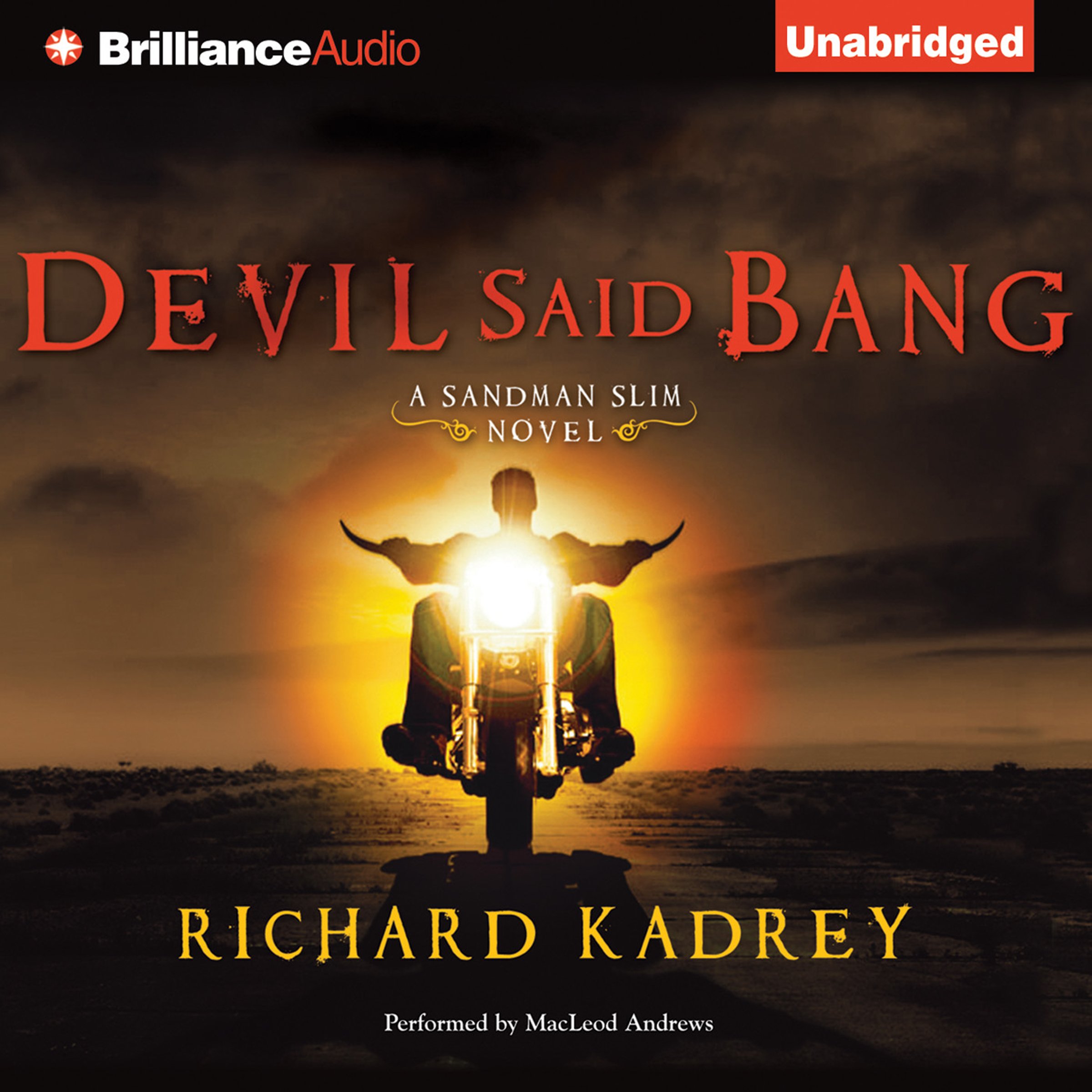 Devil Said Bang: Sandman Slim, Book 4