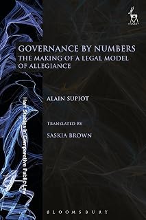 Governance by Numbers: The Making of a Legal Model of Allegiance (Hart Studies in Comparative Public Law)