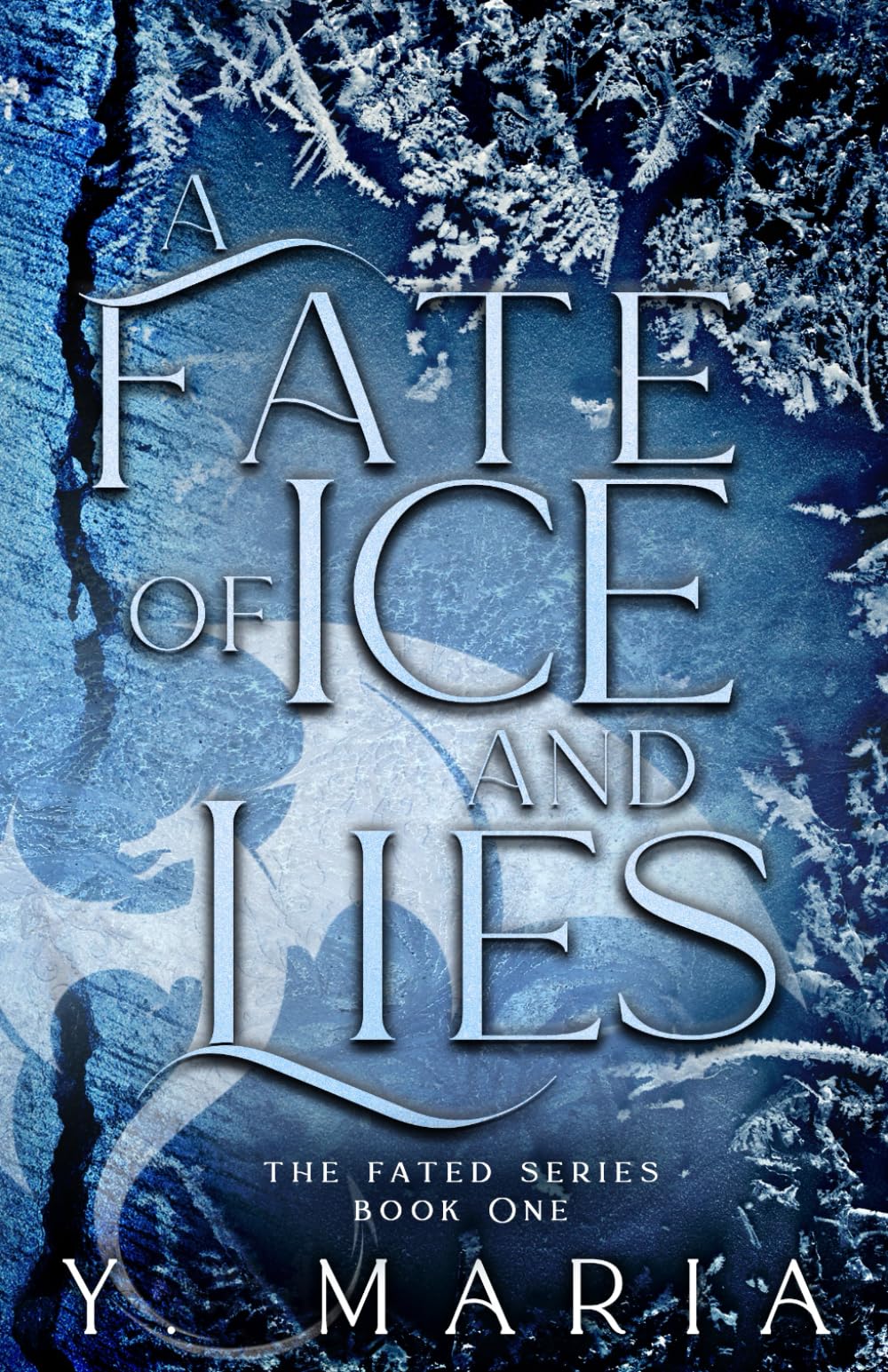 A Fate of Ice and Lies (The Fated Series)