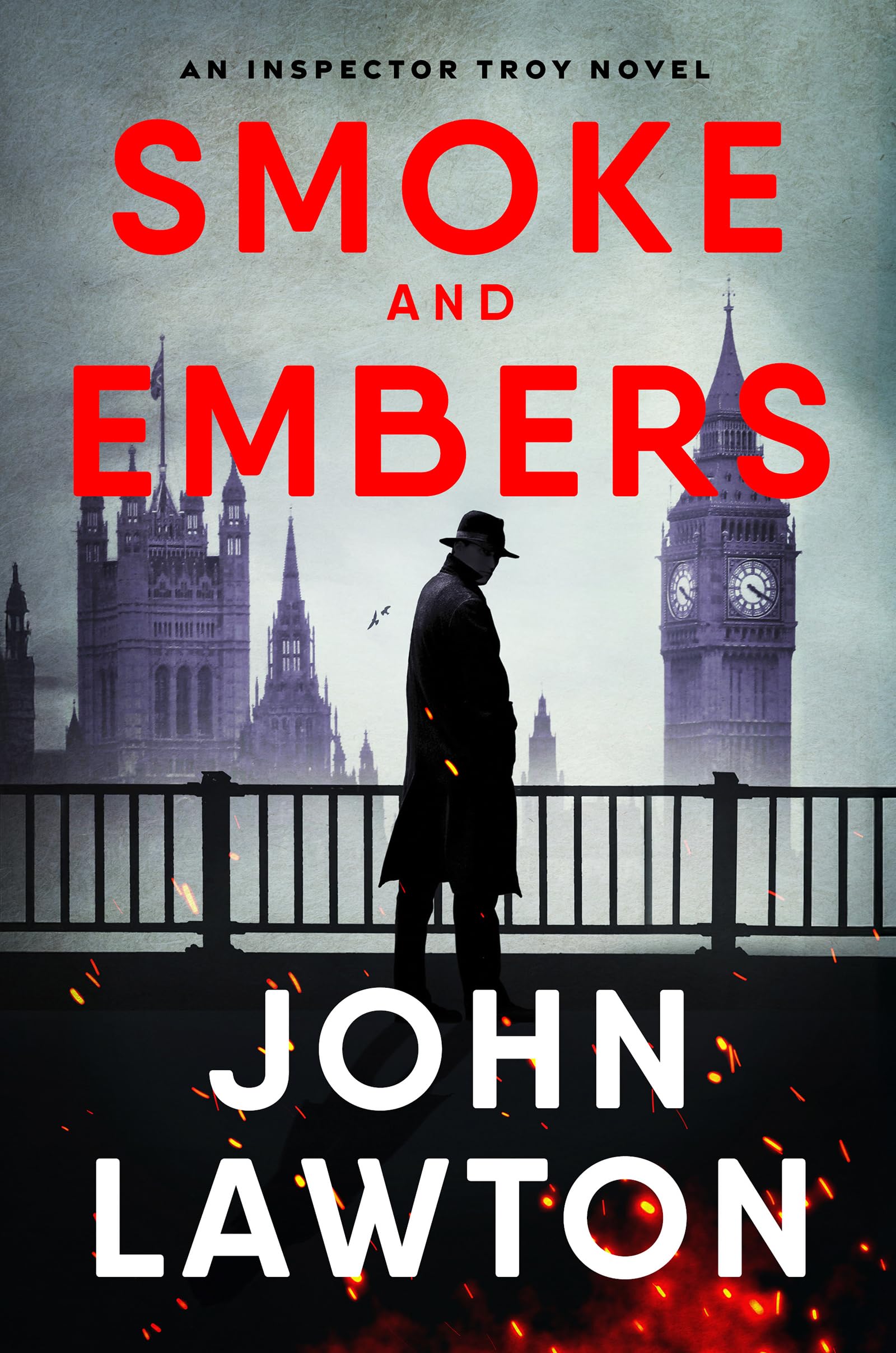 Smoke and Embers: An Inspector Troy Novel: 9
