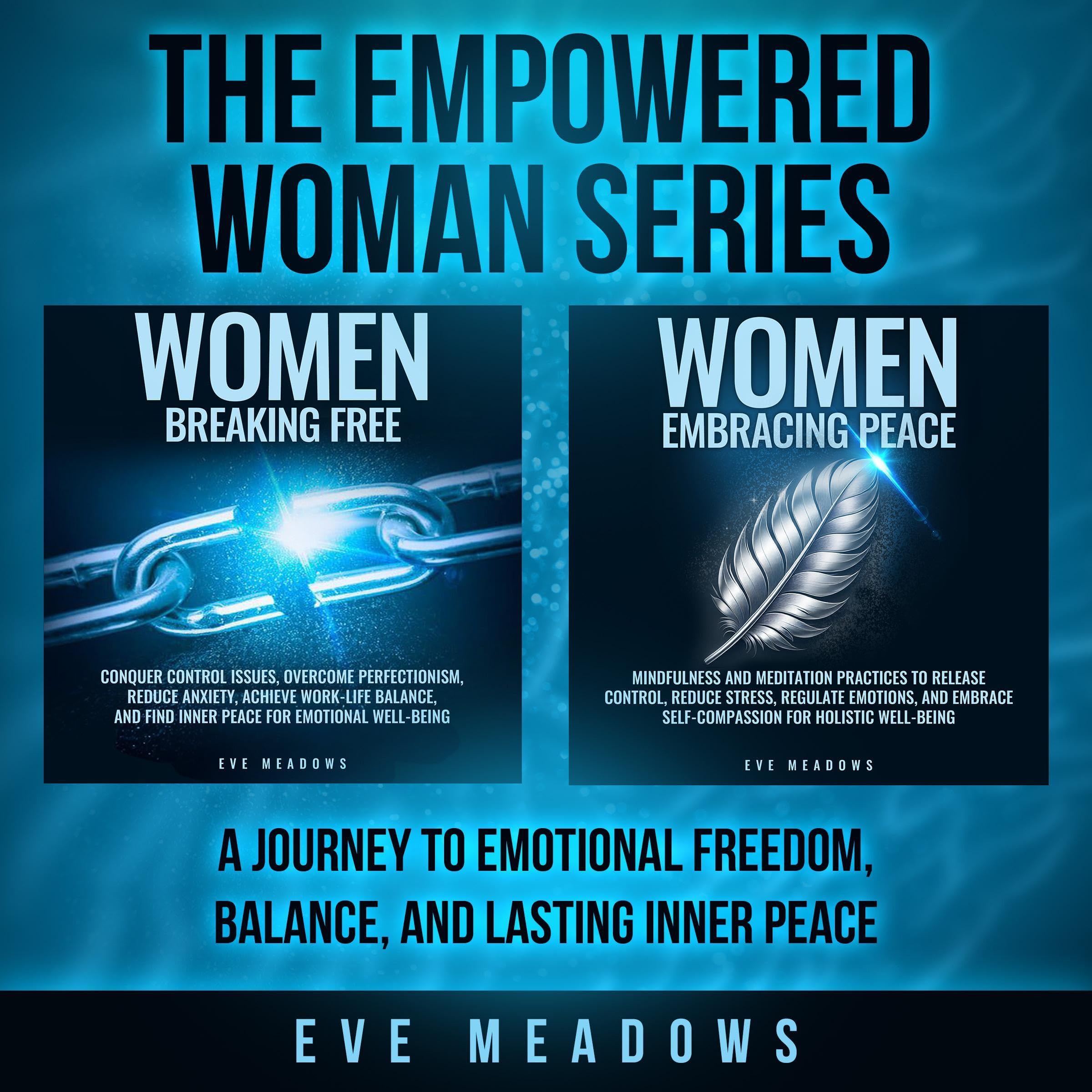 The Empowered Woman Series