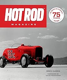 The History of Hot Rod Magazine cover
