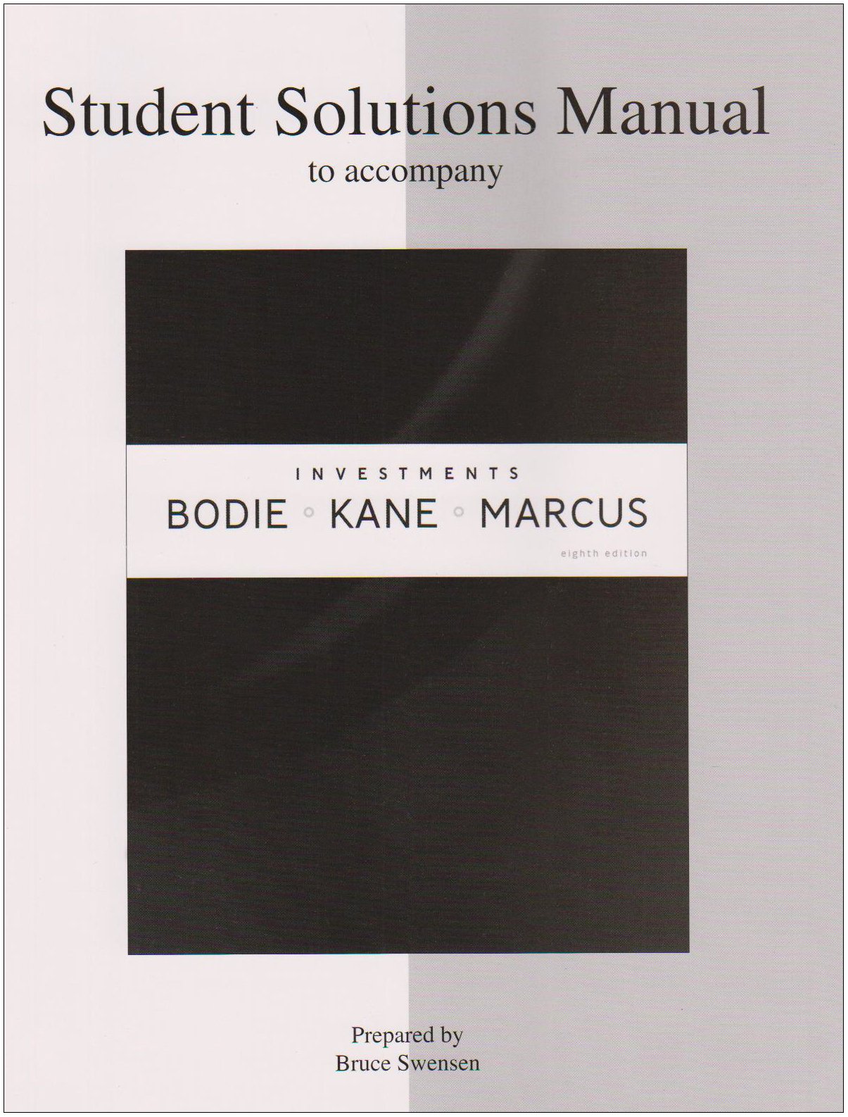 Student solutions manual to accompany investements