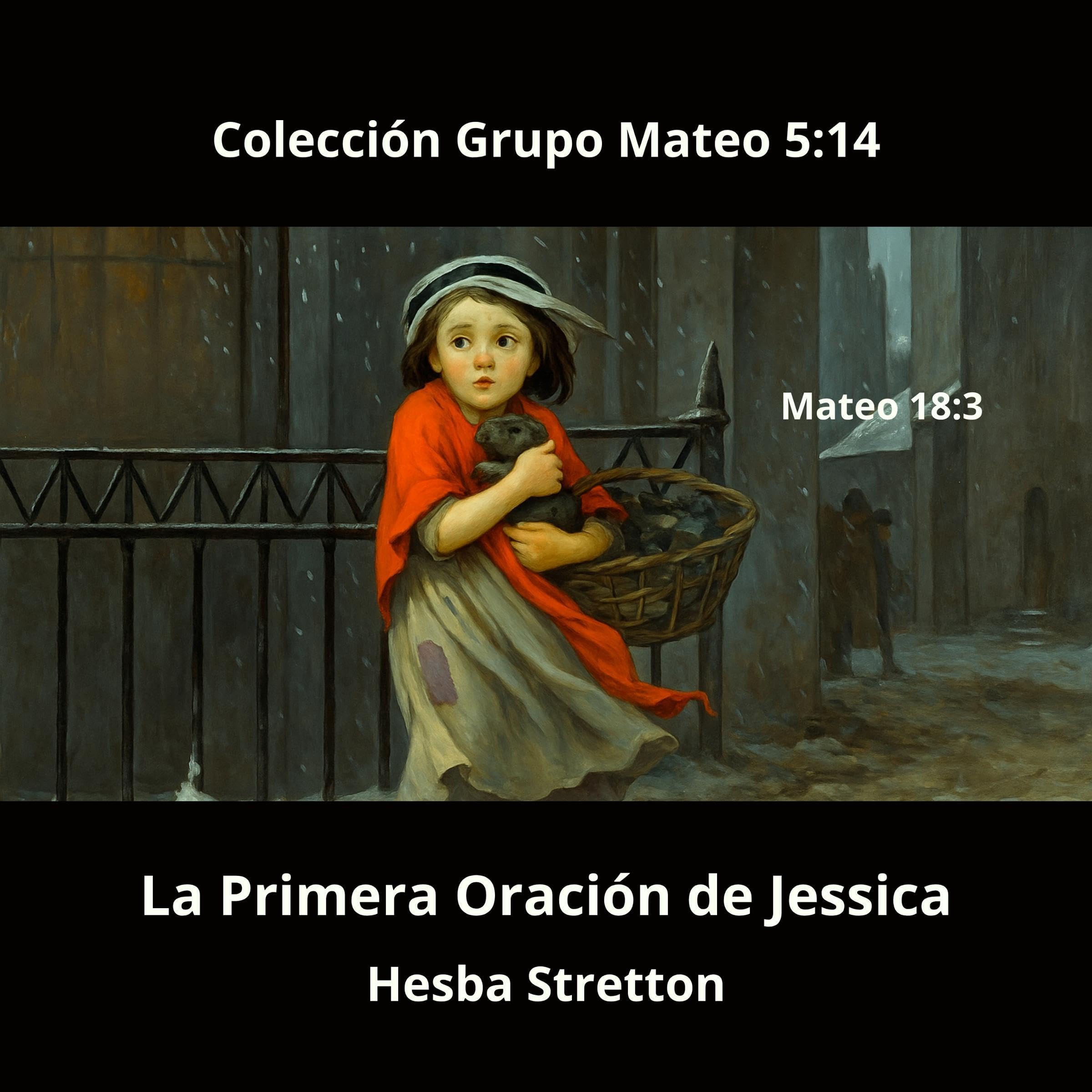 La Primera Oración de Jessica