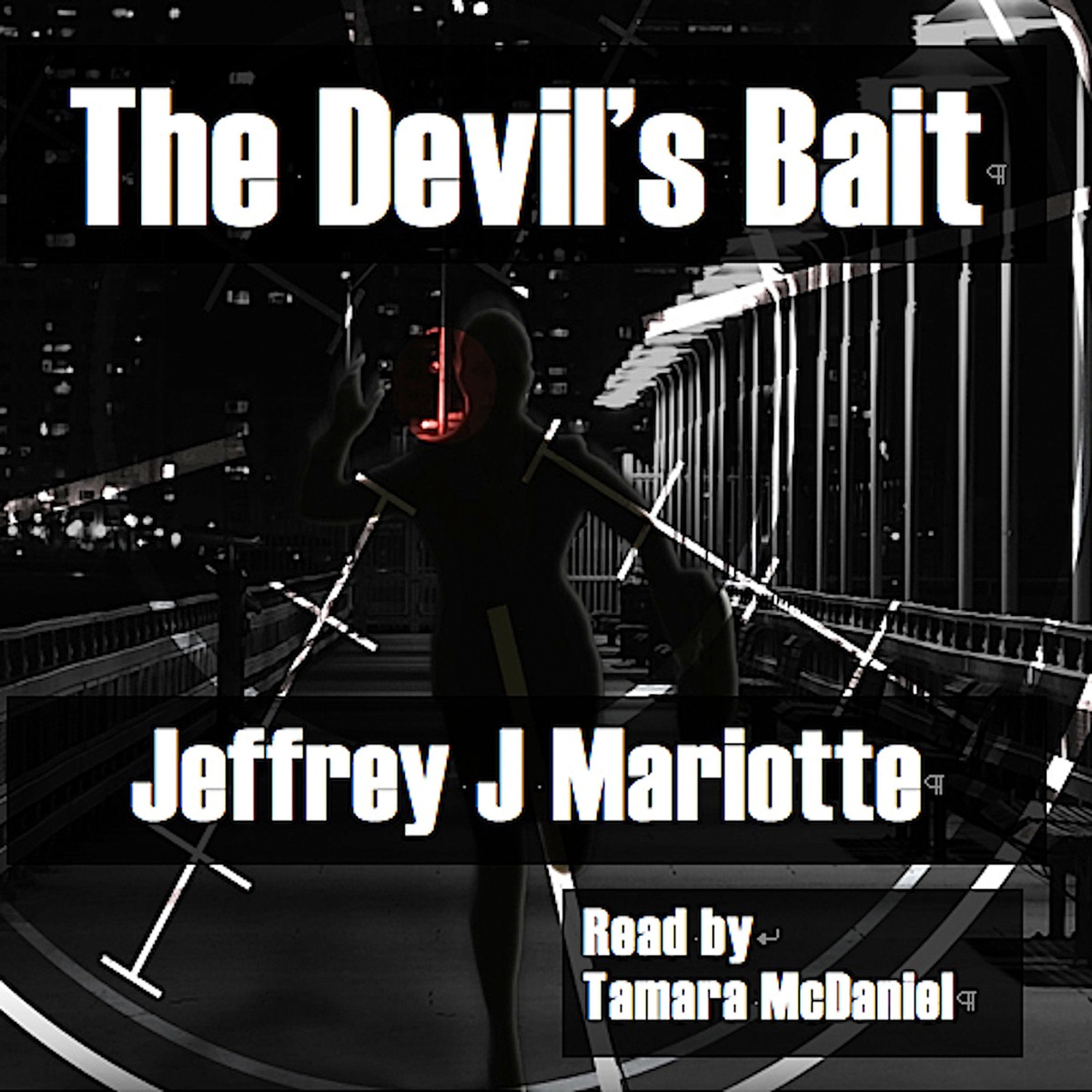 The Devil's Bait