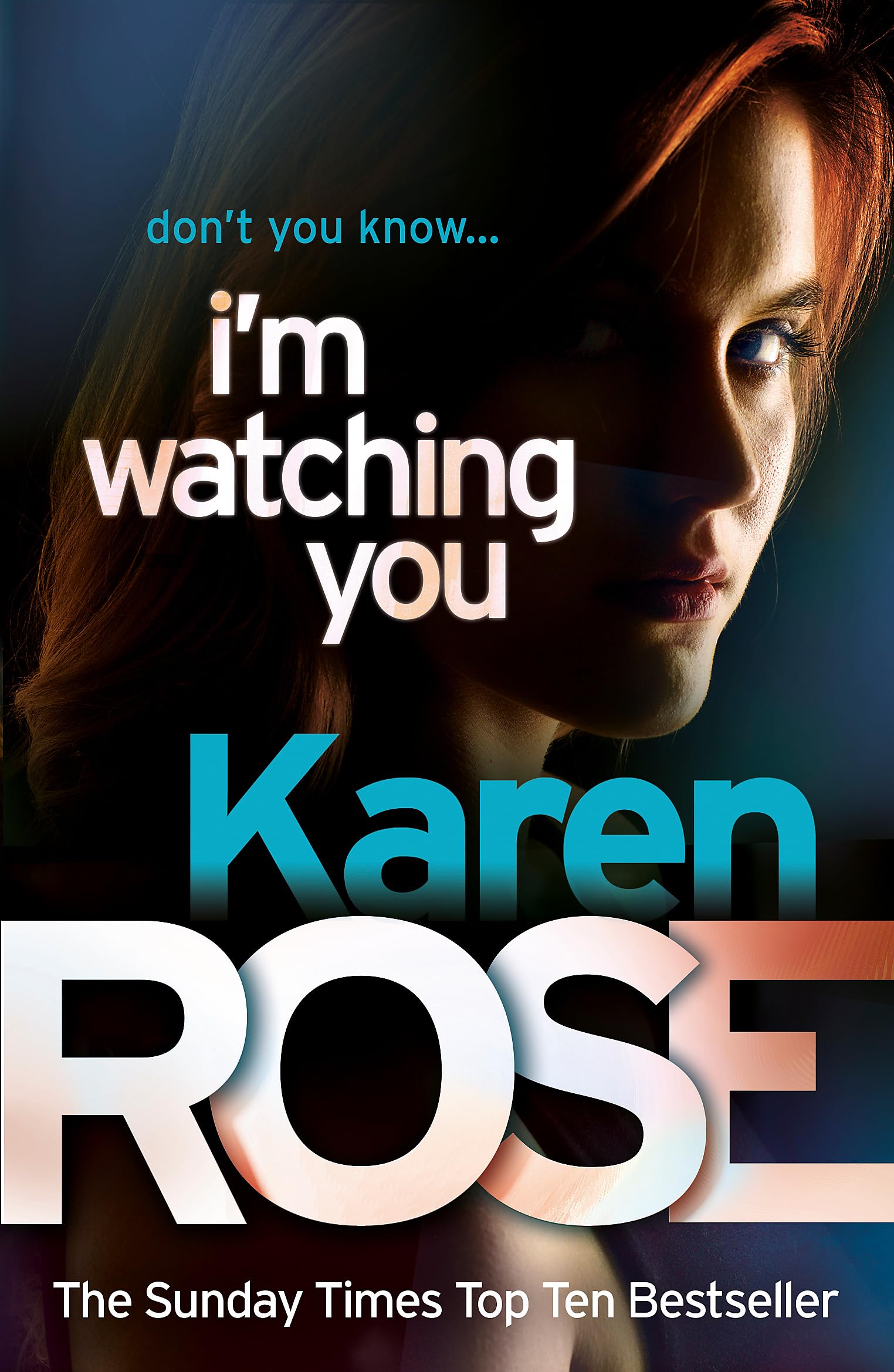 I'm Watching You (The Chicago Series Book 2)