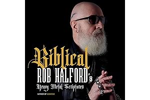 Biblical: Rob Halford's Heavy Metal Scriptures
