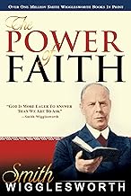 The Power of Faith