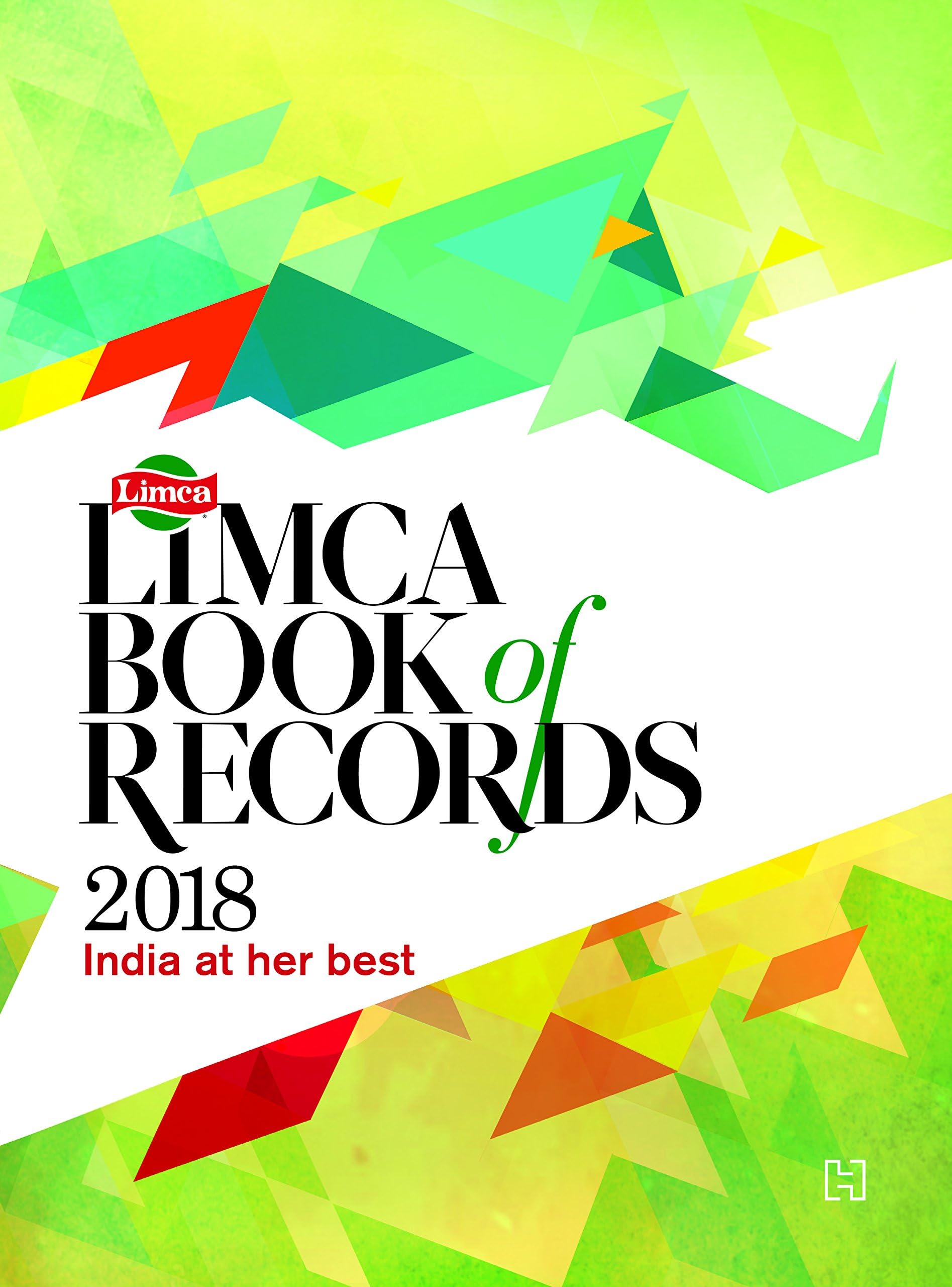 LIMCA BOOK OF RECORDS 2018 Hardcover – 1 January 2017