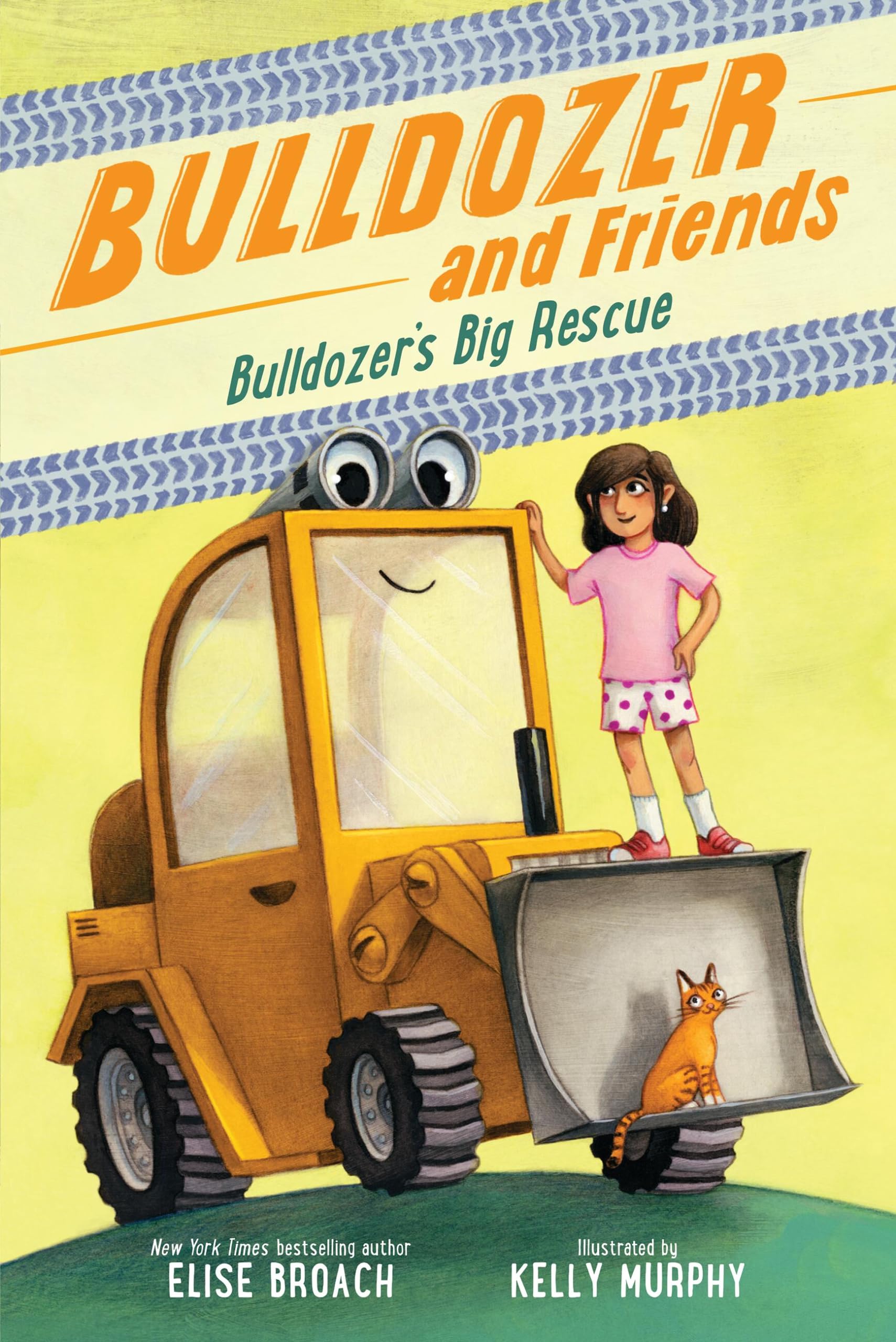 Bulldozer's Big Rescue: 1 (Bulldozer and Friends)