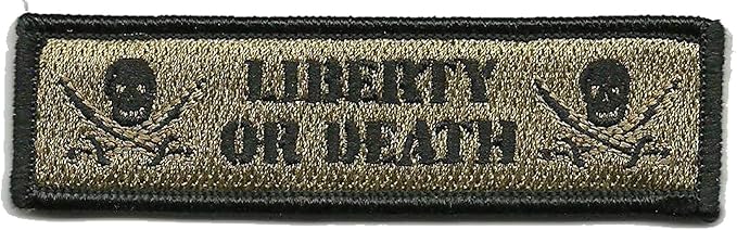 Liberty Or Death Tactical Morale Patch - Coyote