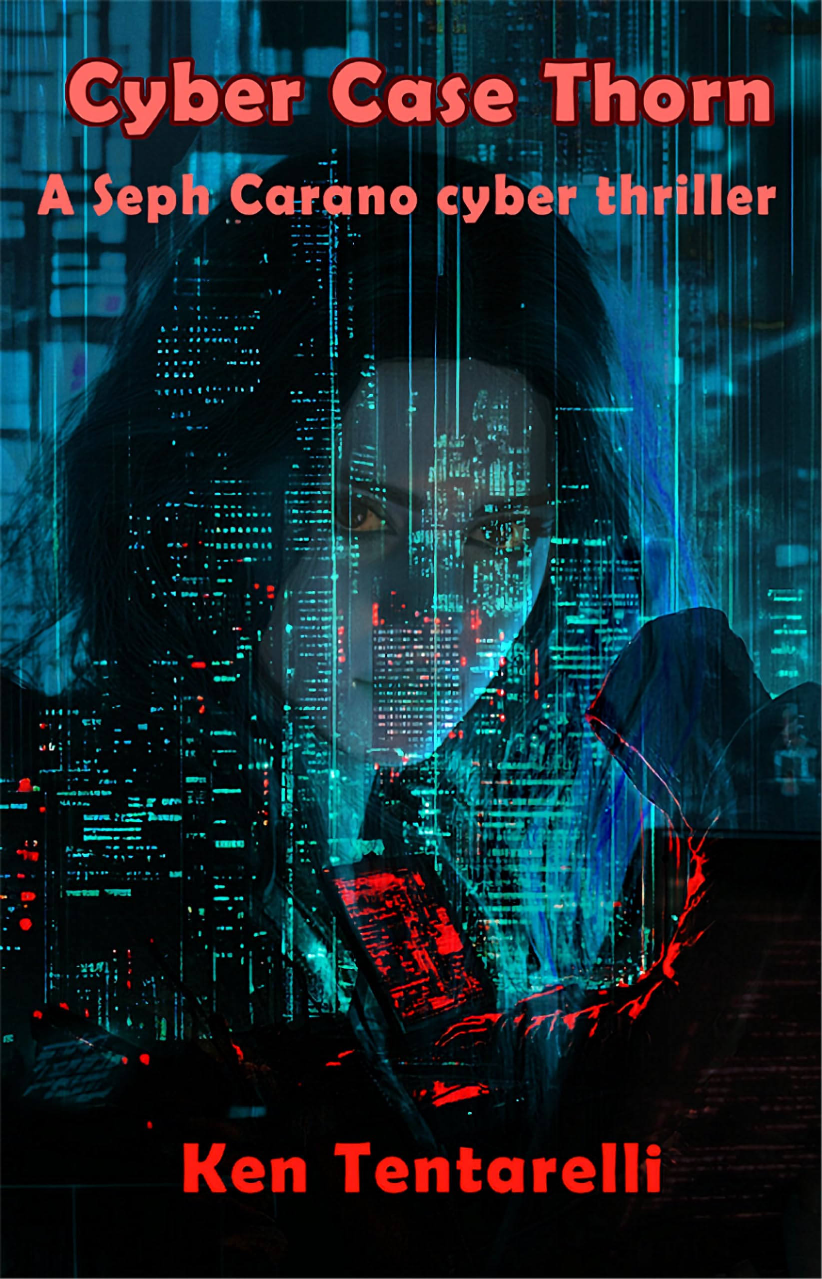 Cyber Case Thorn (The Cyber Case series Book 1)