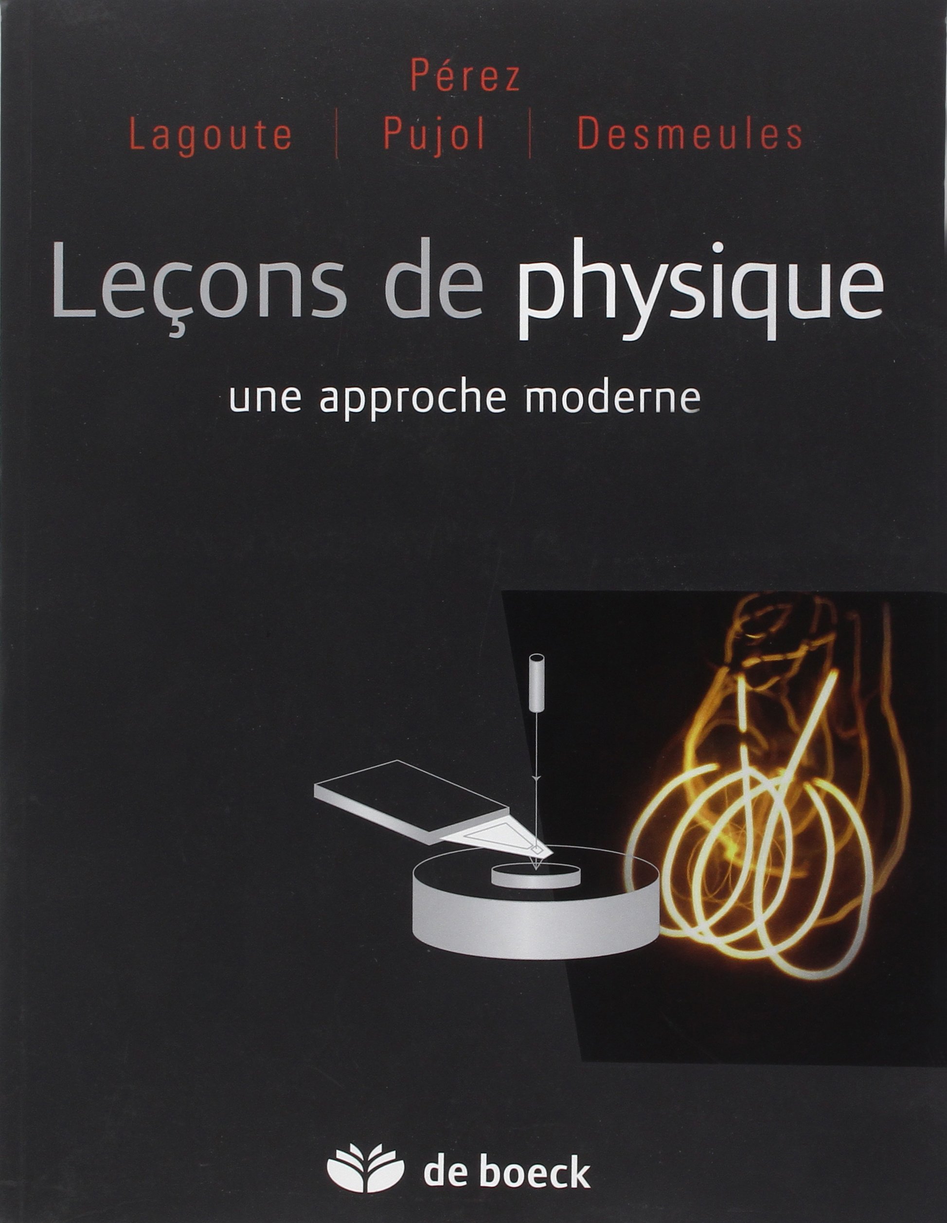 Leçons de physique: Une approche moderne