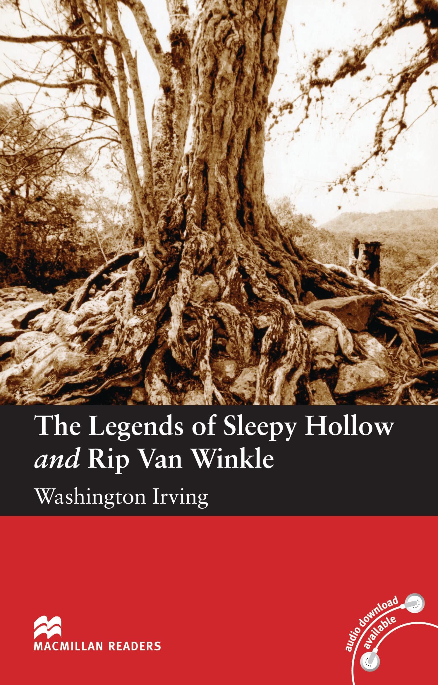 The Legends of Sleepy Hollow and Rip Van Winkle: Elementary Level (Macmillan Readers)