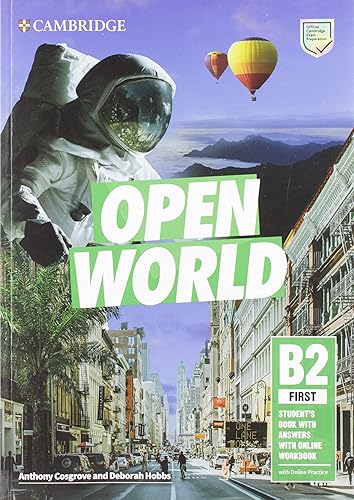 Open World. First B2. Student's book with Answers. Per le Scuole superiori. Con espansione online
