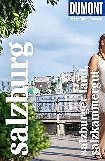 DuMont Reise-Taschenbuch Salzburg, Salzburger Land, Salzkammergut: Reiseführer plus Reisekarte. Mit individuellen Autorentipps und vielen Touren.  