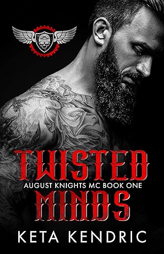 Twisted Minds Book #1 (The Twisted Series (The August Knights
