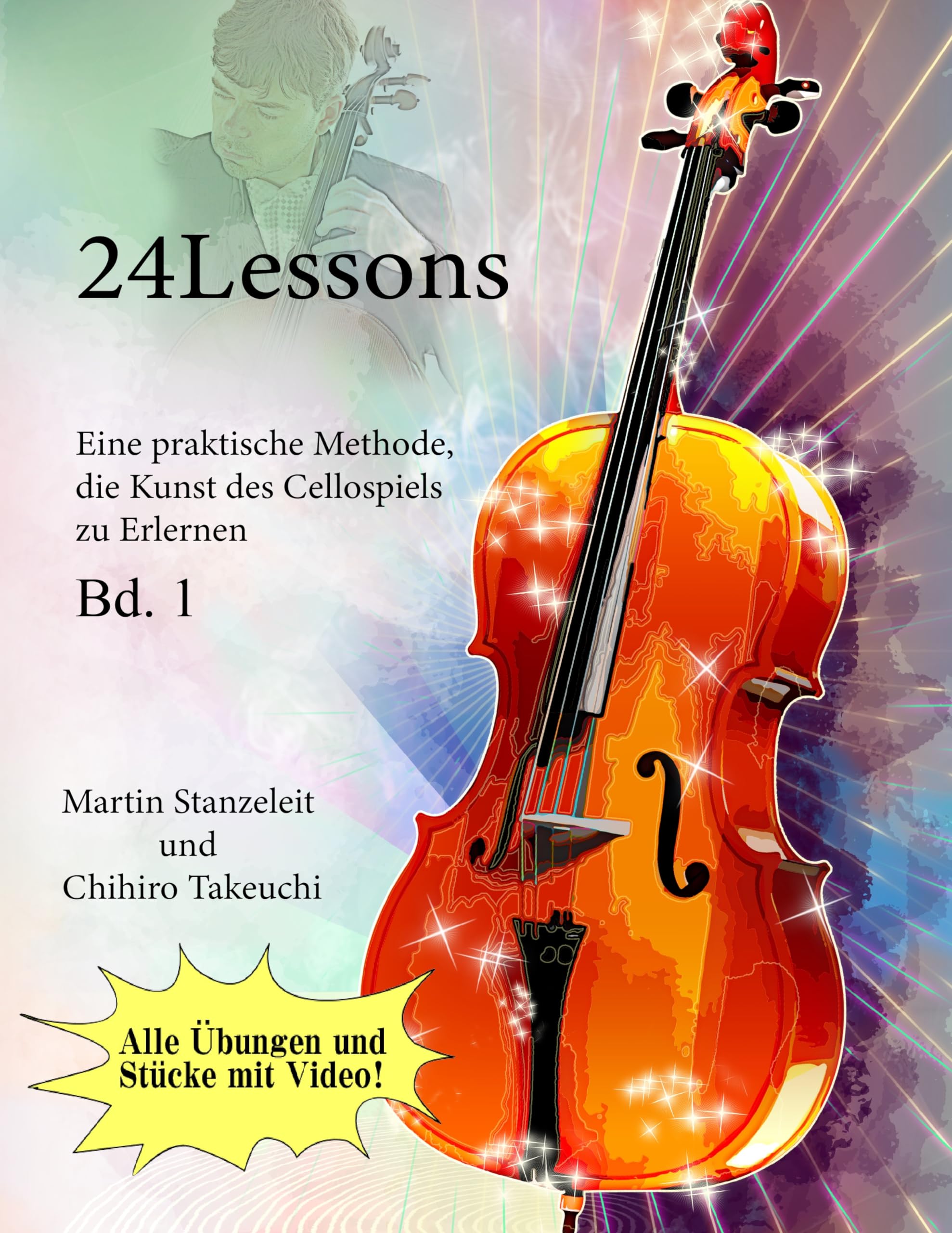 Cello 24 Lessons Bd 1 méthode pratique allemande pour apprendre le violoncelle pas à pas