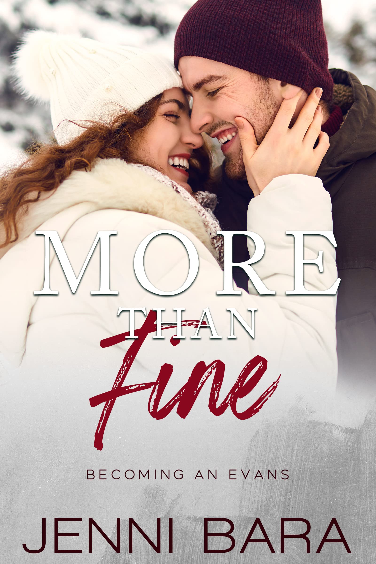 More Than Fine: A Forced Proximity Holiday Suspense Romance (Becoming an Evans Book 2)
