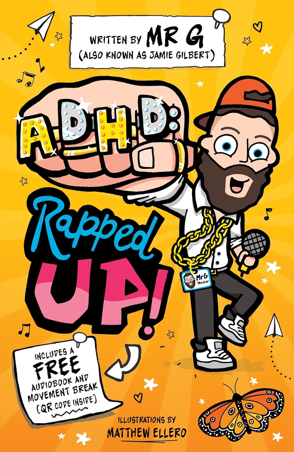 ADHD: Rapped Up! - Learn about ADHD with TikTok sensation, Mr G!