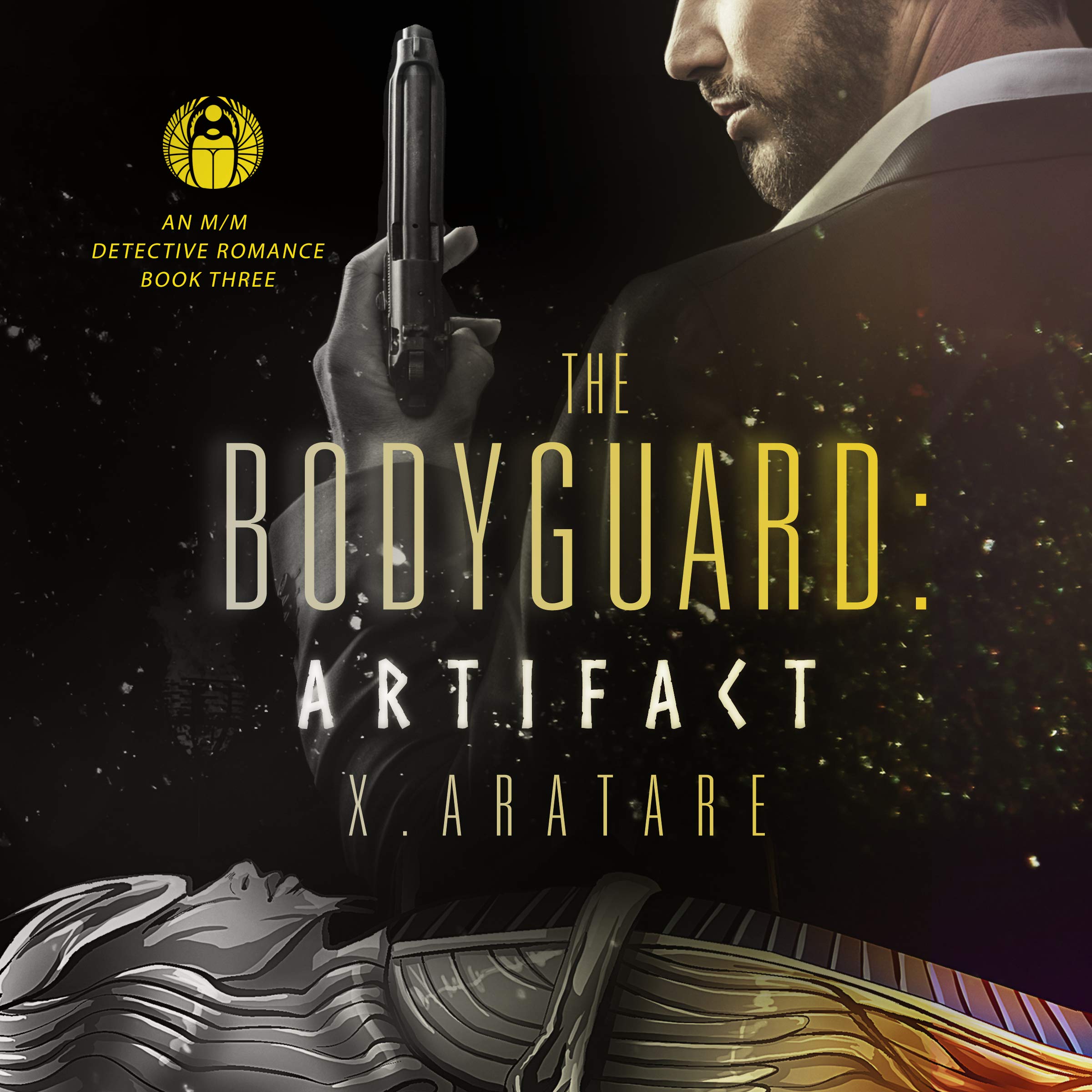 Cover art for The Bodyguard: The Artifact, Book 3 (A Gay Bodyguard Romance)