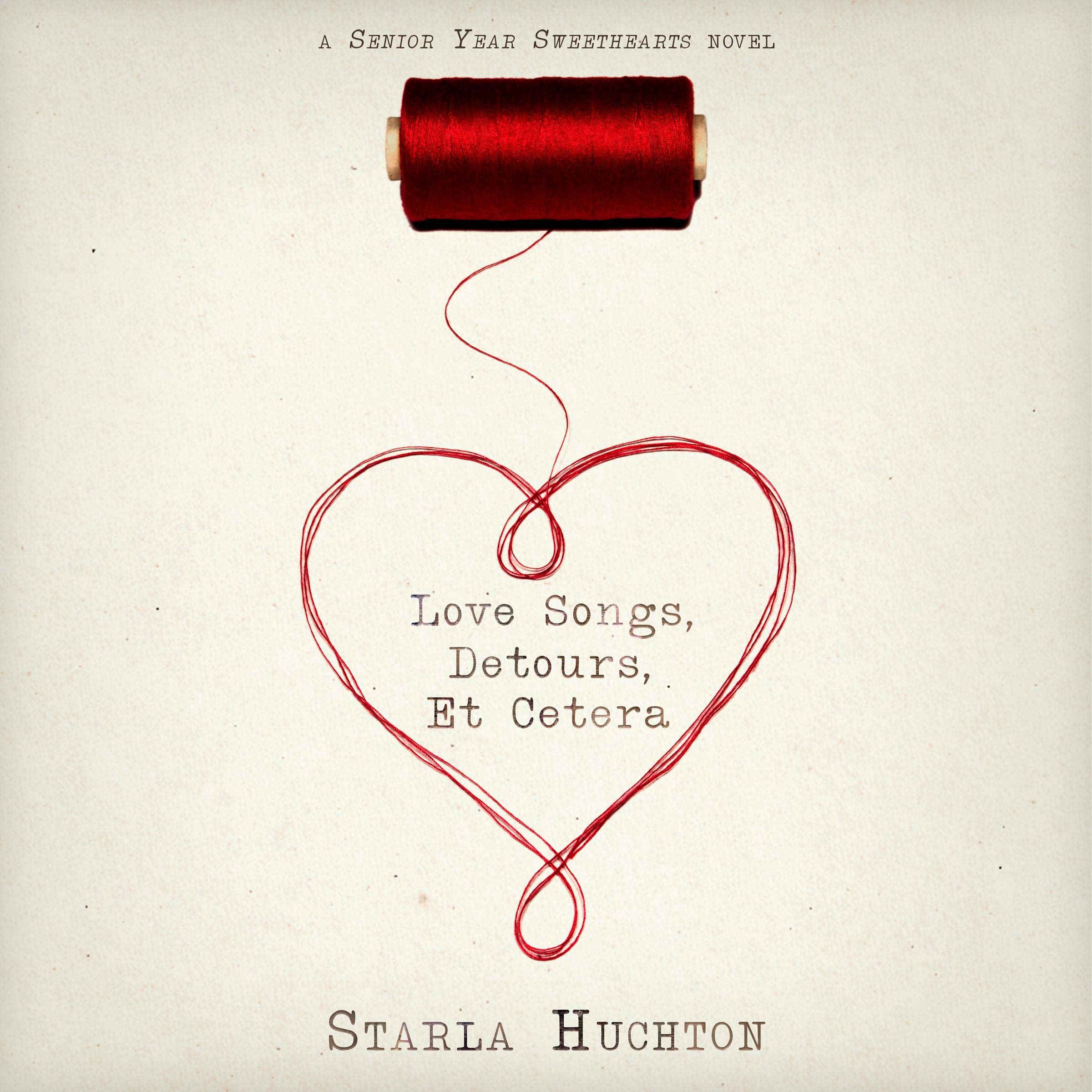 Love Songs, Detours, Et Cetera