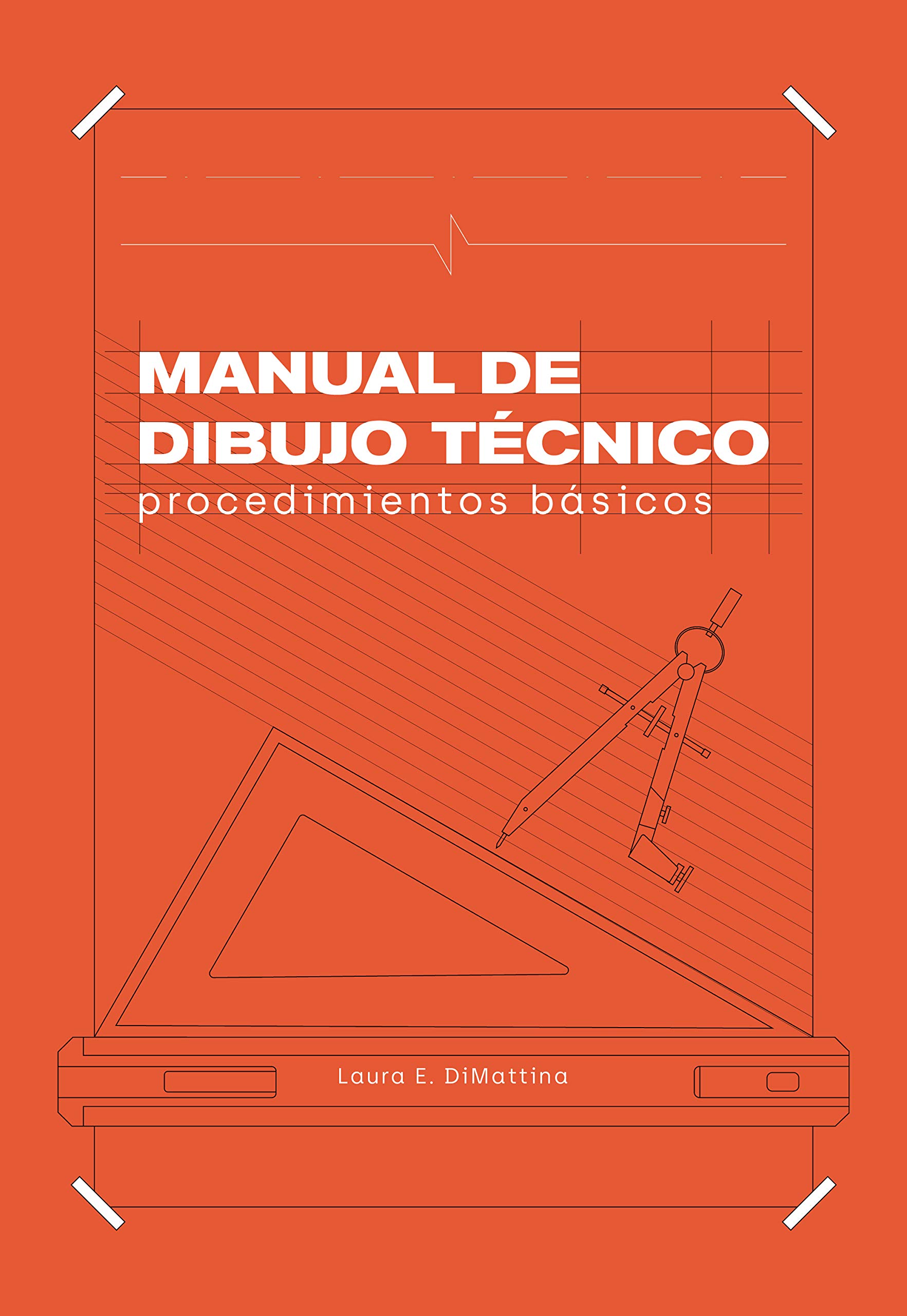 Manual de Dibujo Técnico: Procedimientos Básicos