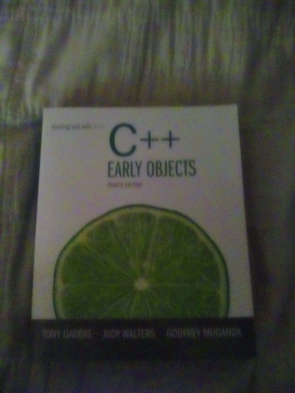 Starting Out with C++: Early Objects (8th Edition) 8th Edition