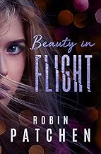 Beauty in Flight: Beauty in Flight Serial Book 1 - coolthings.us