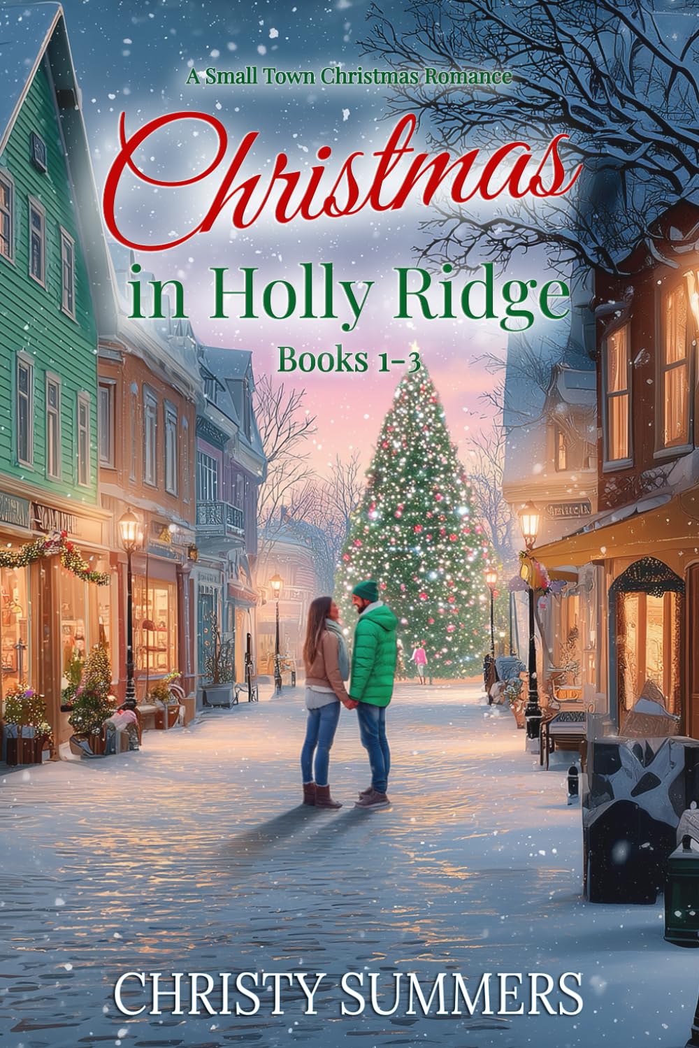 Christmas in Holly Ridge Books 1 - 3: A Small Town Christmas Romance