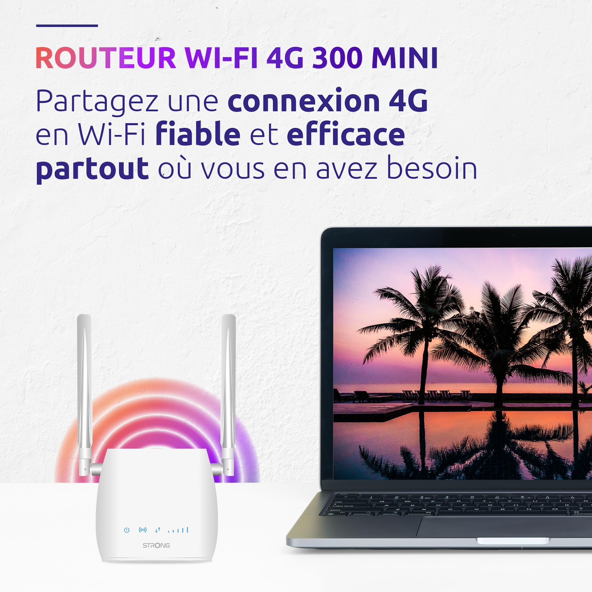 STRONG Routeur 4G LTE Cat 4 150 Mbps|WiFi 300 Mbps|Modem|Hotspot|Port Ethernet|Compatible Tout opérateur et Carte SIM|Configuration Simple|Garantie 4 Ans