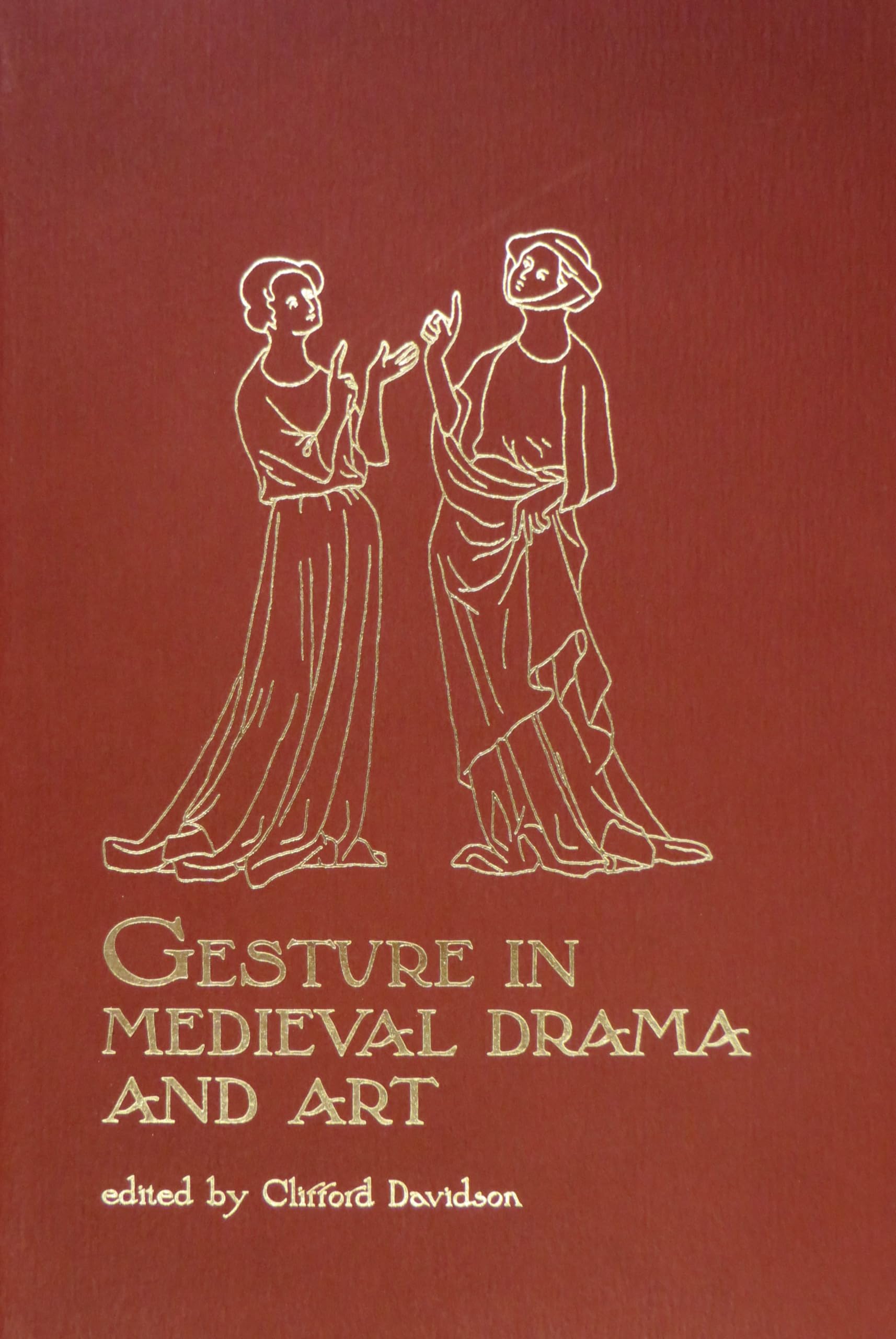 Gesture in Medieval Drama and Art