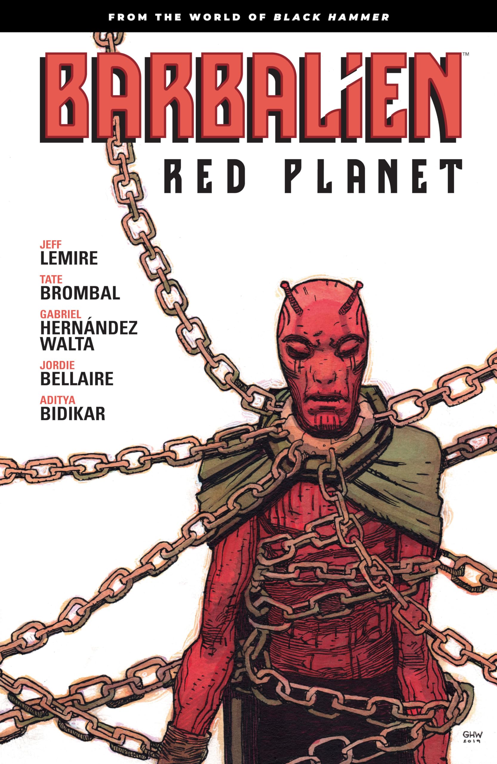 Barbalien: Red Planet--​From the World of Black Hammer