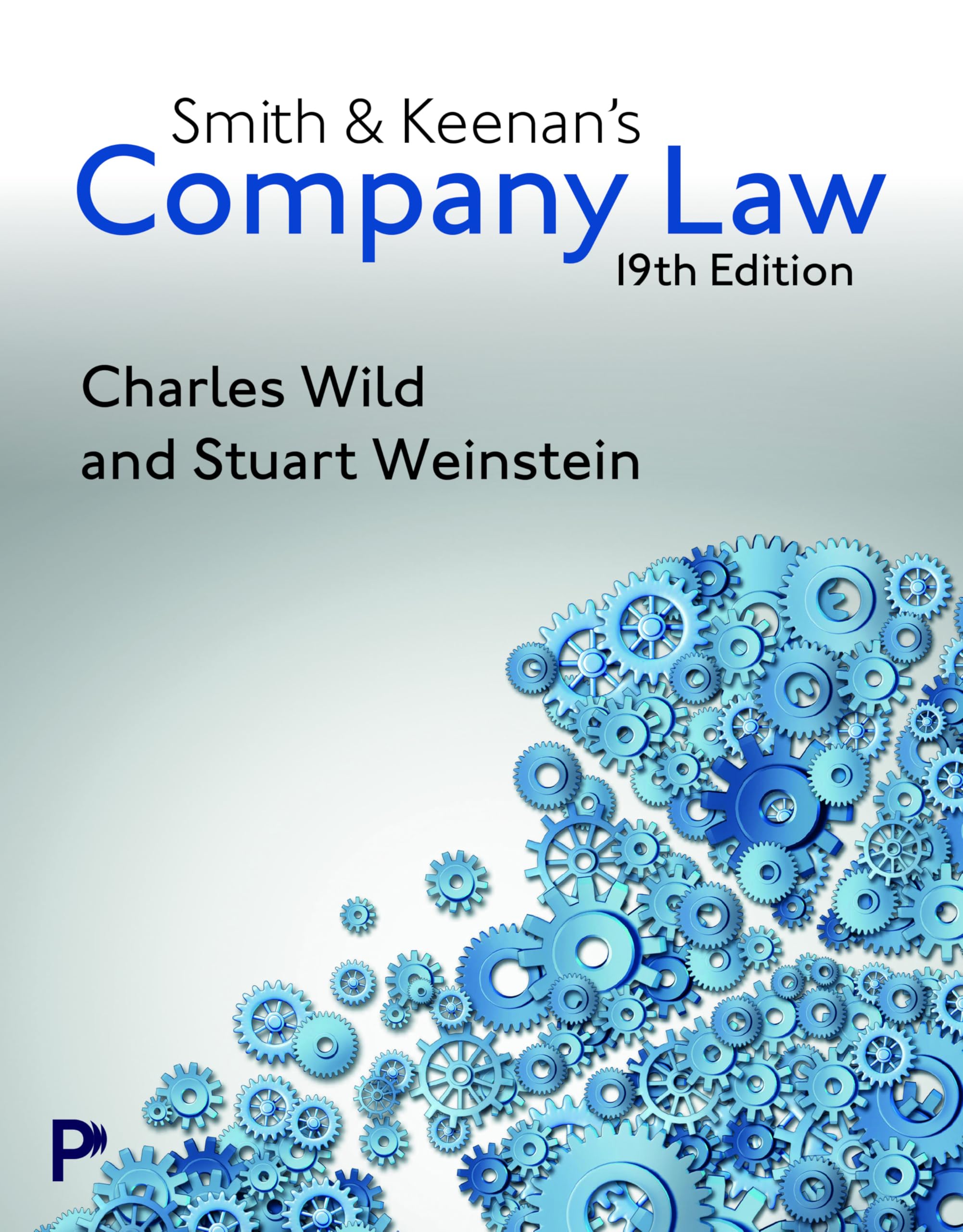 Smith & Keenan's Company Law by Charles Wild, Stuart Weinstein - 9781292752464