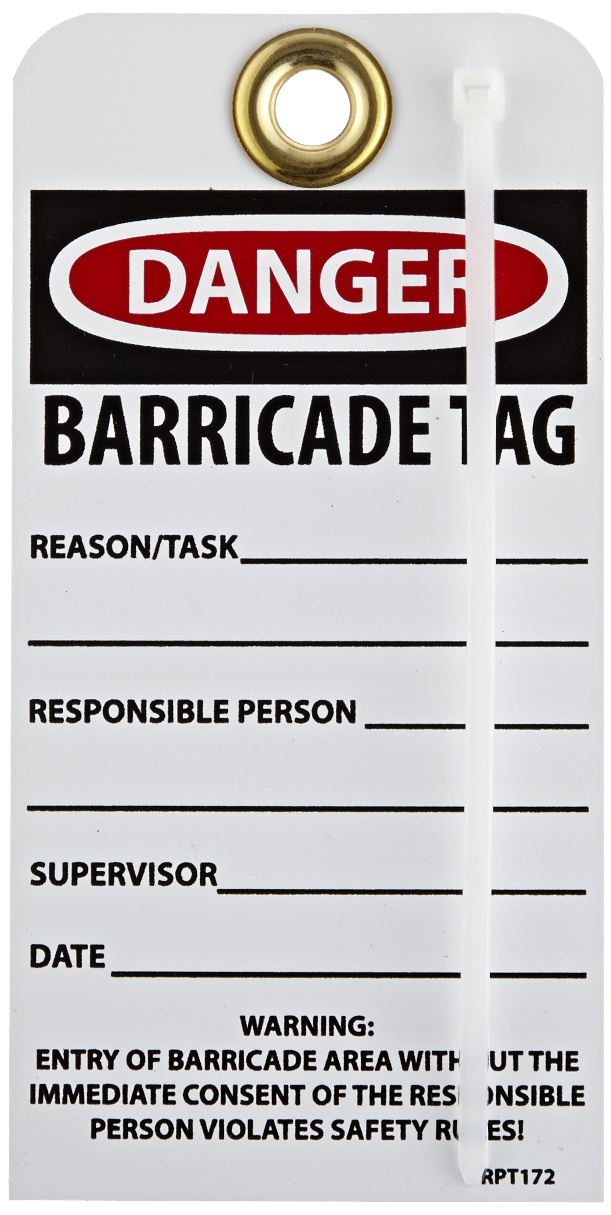 NMC RPT172G "Danger - Barricade TAG" Accident Prevention Tag with Brass Grommet, Unrippable Vinyl, 3" Length, 6" Height, Black/Red on White (Pack of 25)