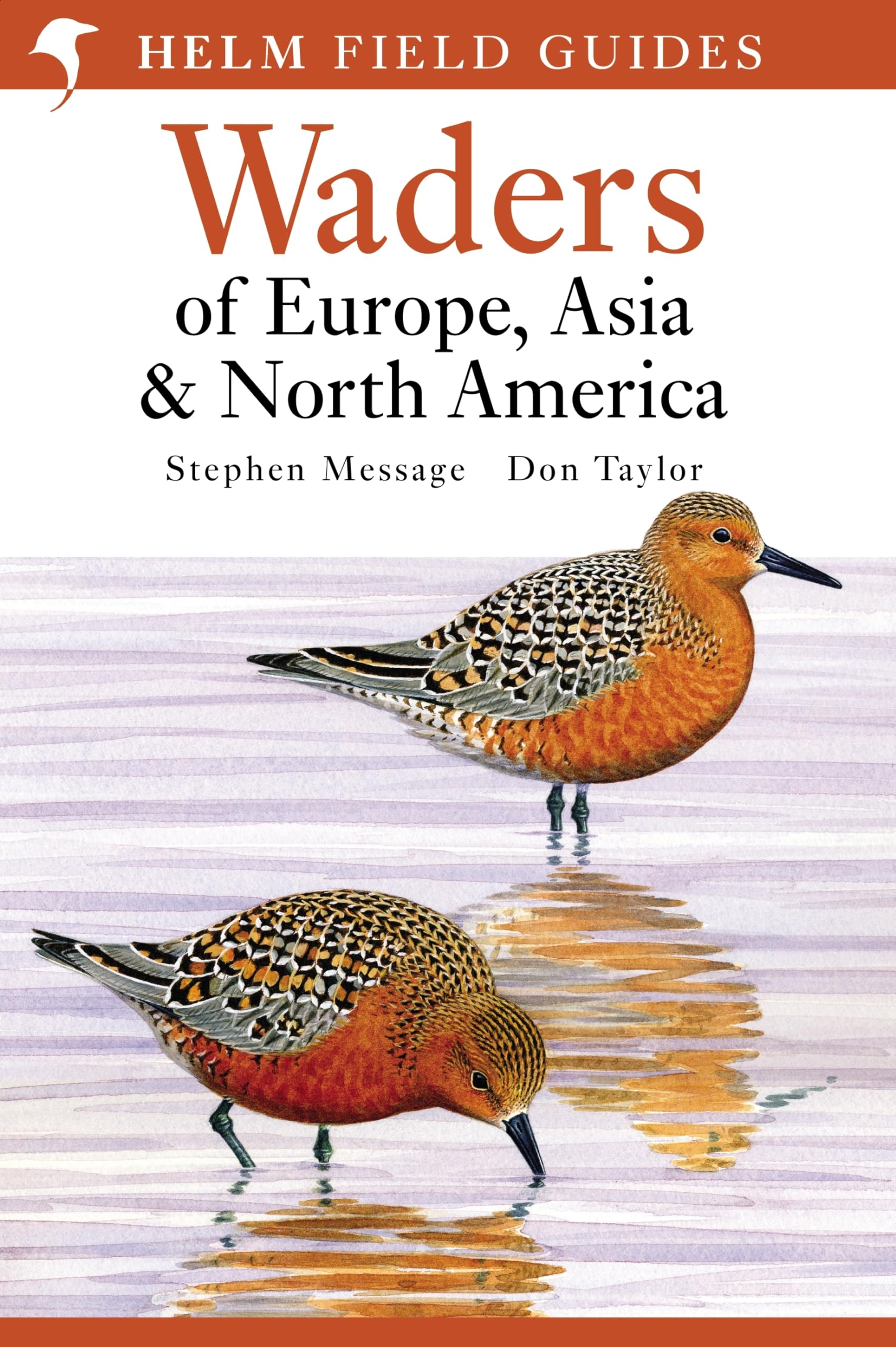 Field Guide to Waders of Europe, Asia and North America: Helm Field Guide