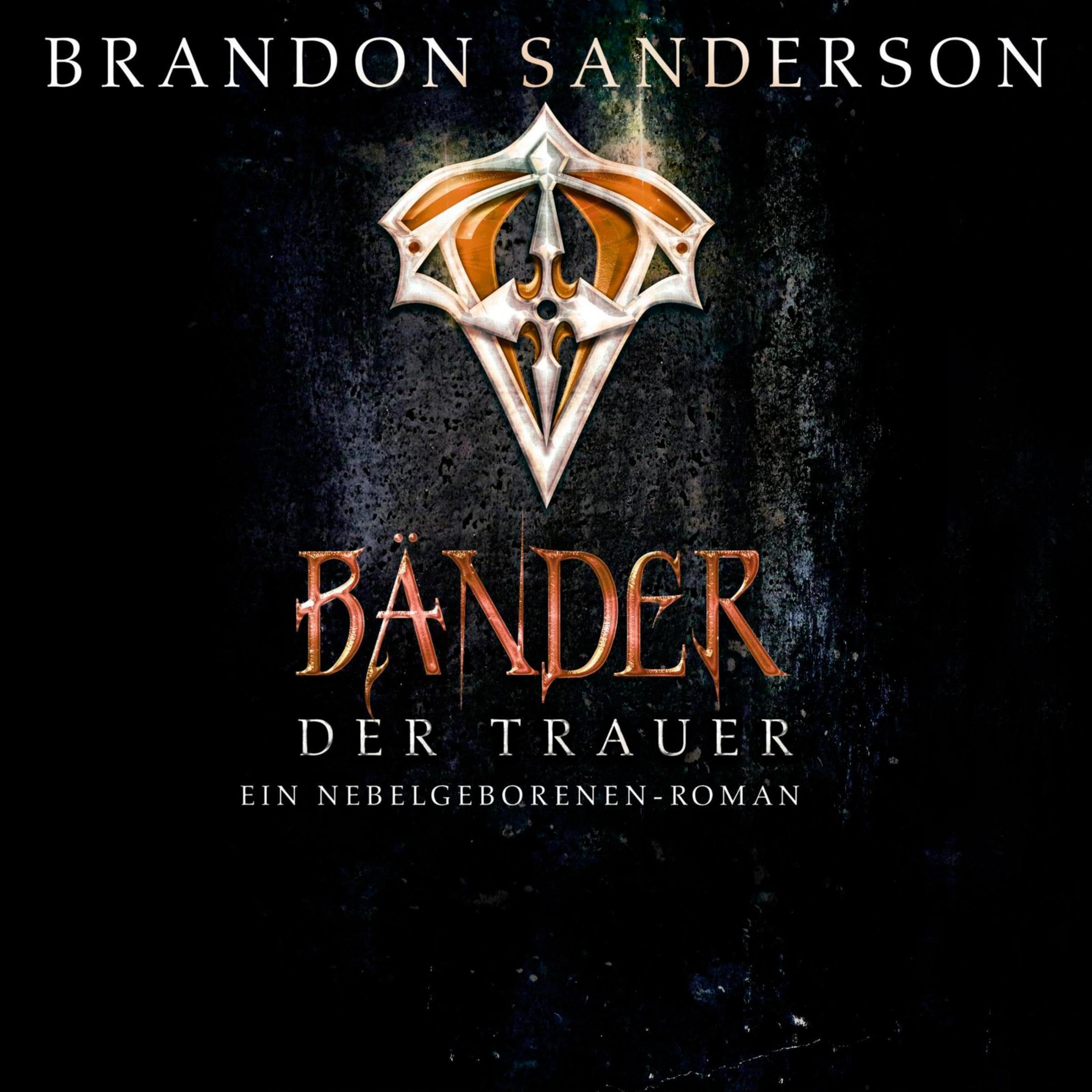 Cover art for Die Bänder der Trauer (Die Nebelgeborenen 6)