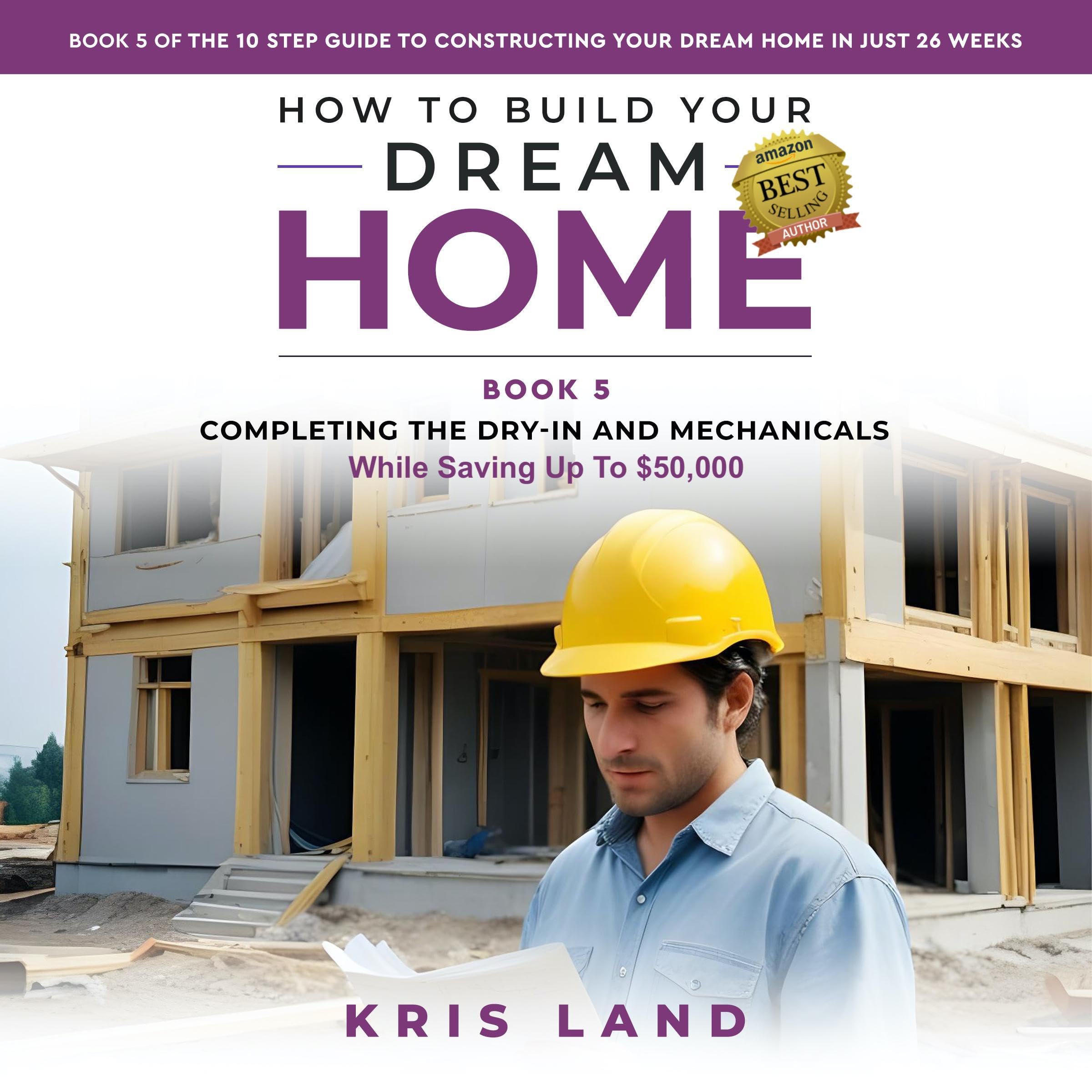 Completing the Dry-in and Mechanicals