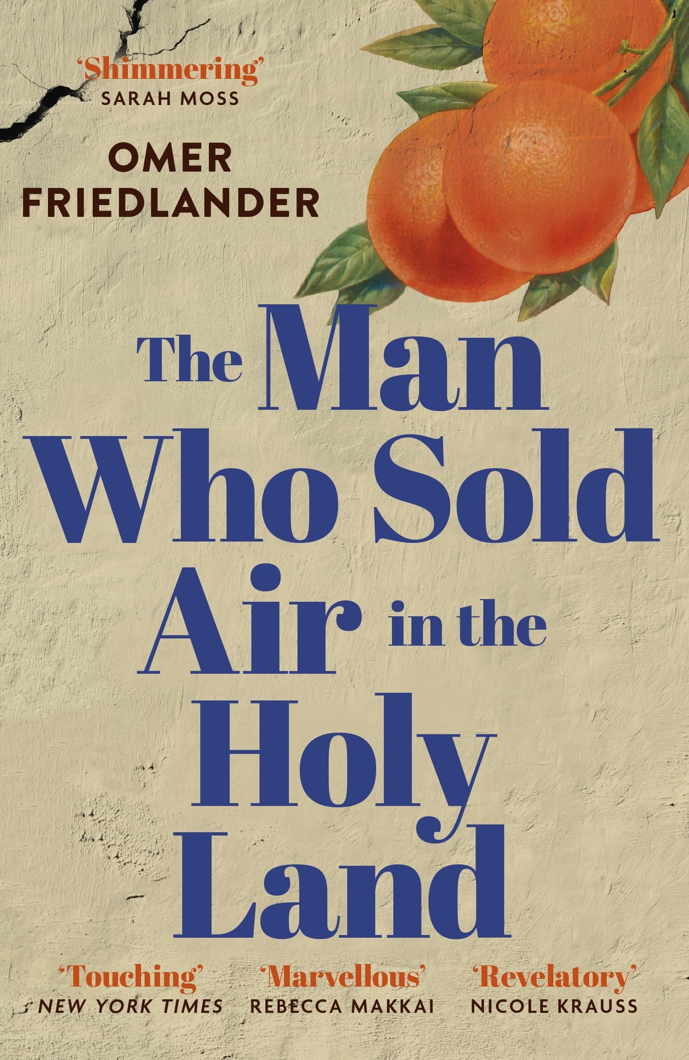 The Man Who Sold Air in the Holy Land by Omer Friedlander - 9781399803953